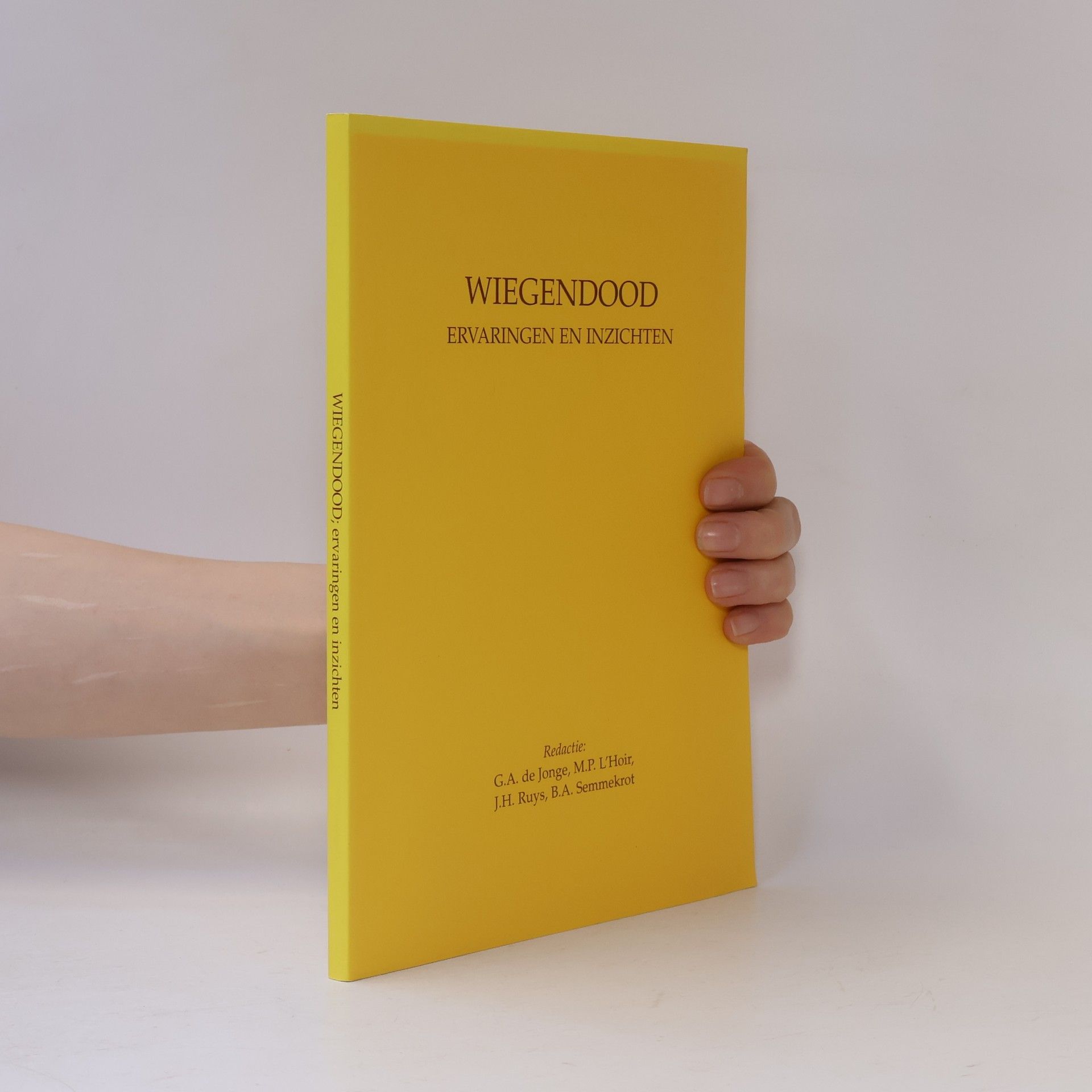 M. P. L´Hoir Wiegendood. Ervaringen en inzichten