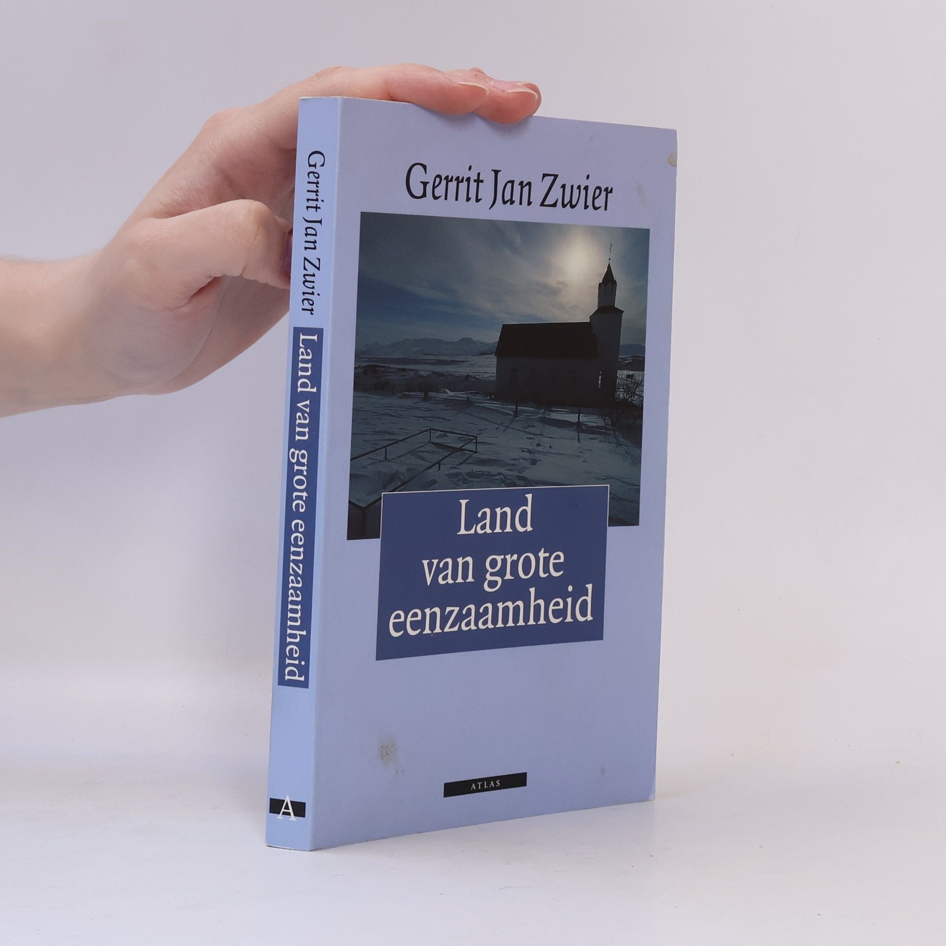 Gerrit Jan Zwier Land van grote eenzaamheid