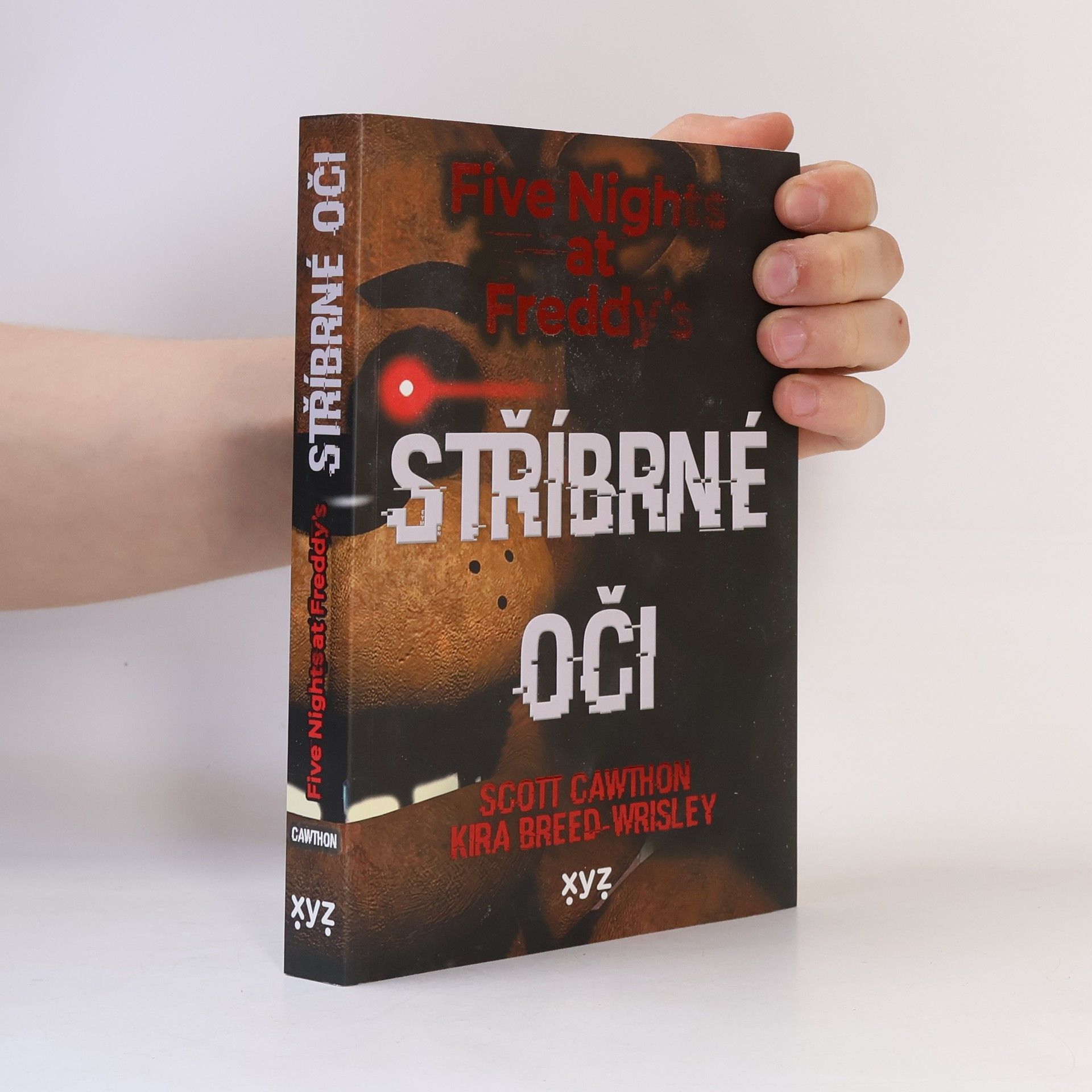 Scott Cawthon Stříbrné oči : Five nights at Freddy's