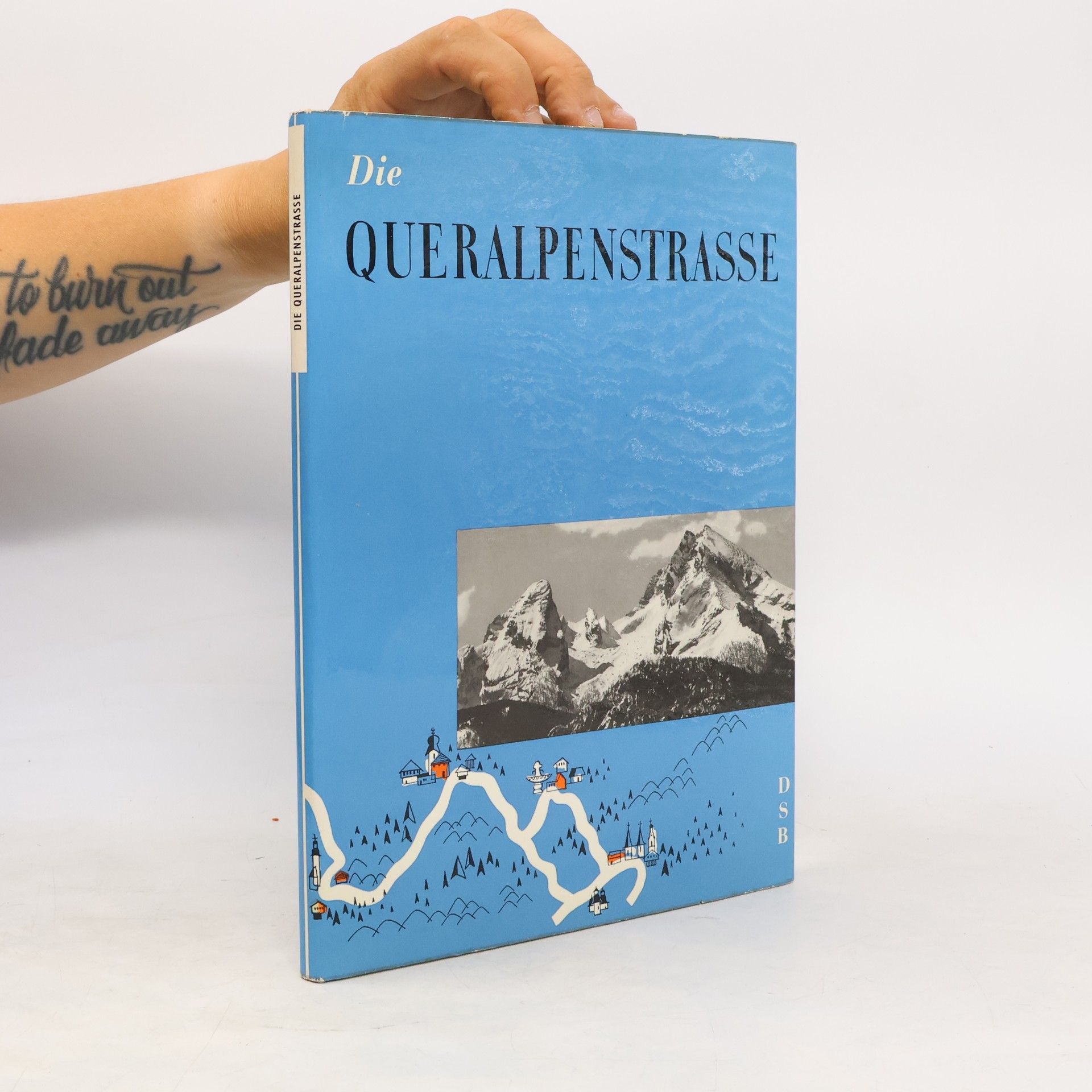 Autorenkollektiv Die Queralpenstrasse