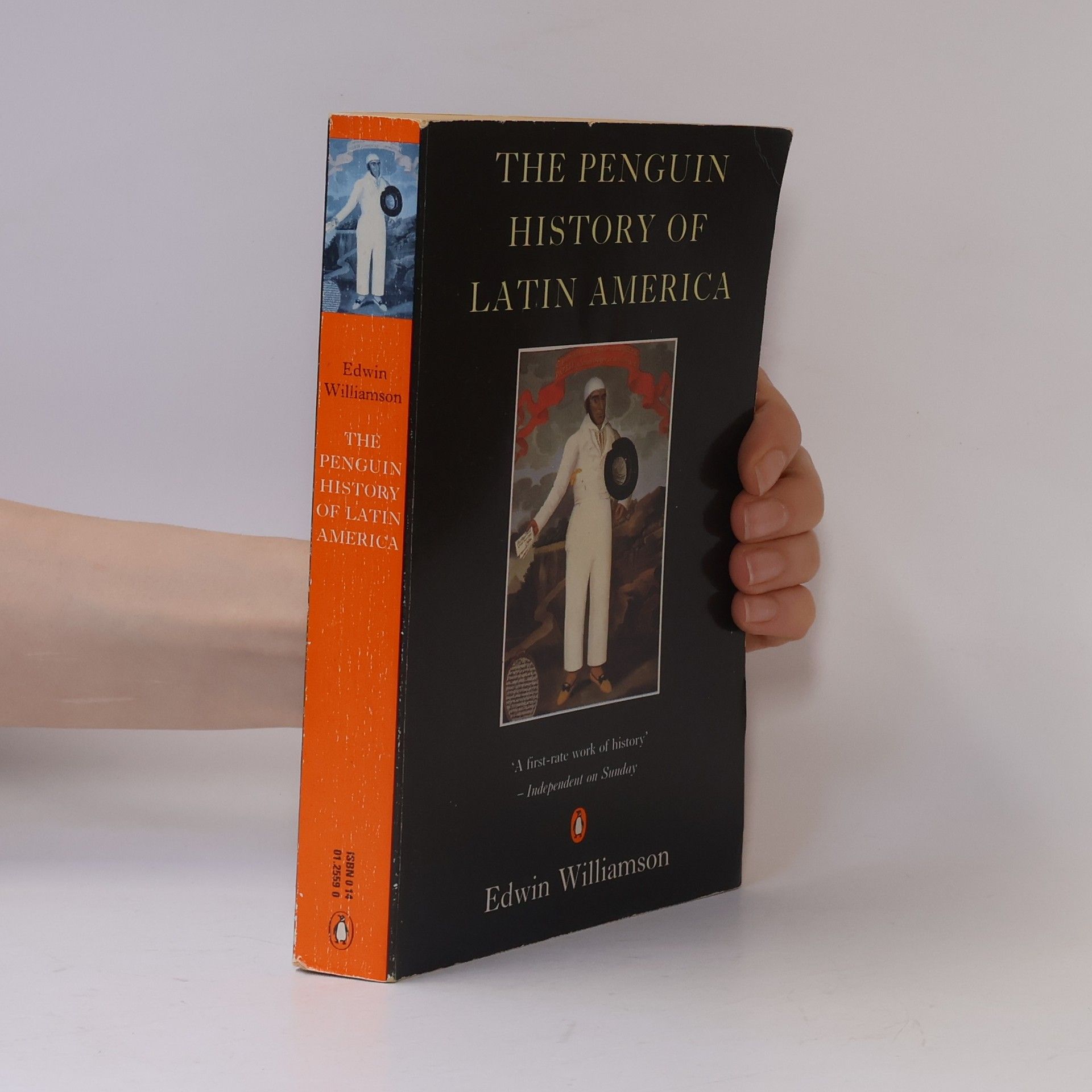 Edwin Williamson The Penguin History of Latin America