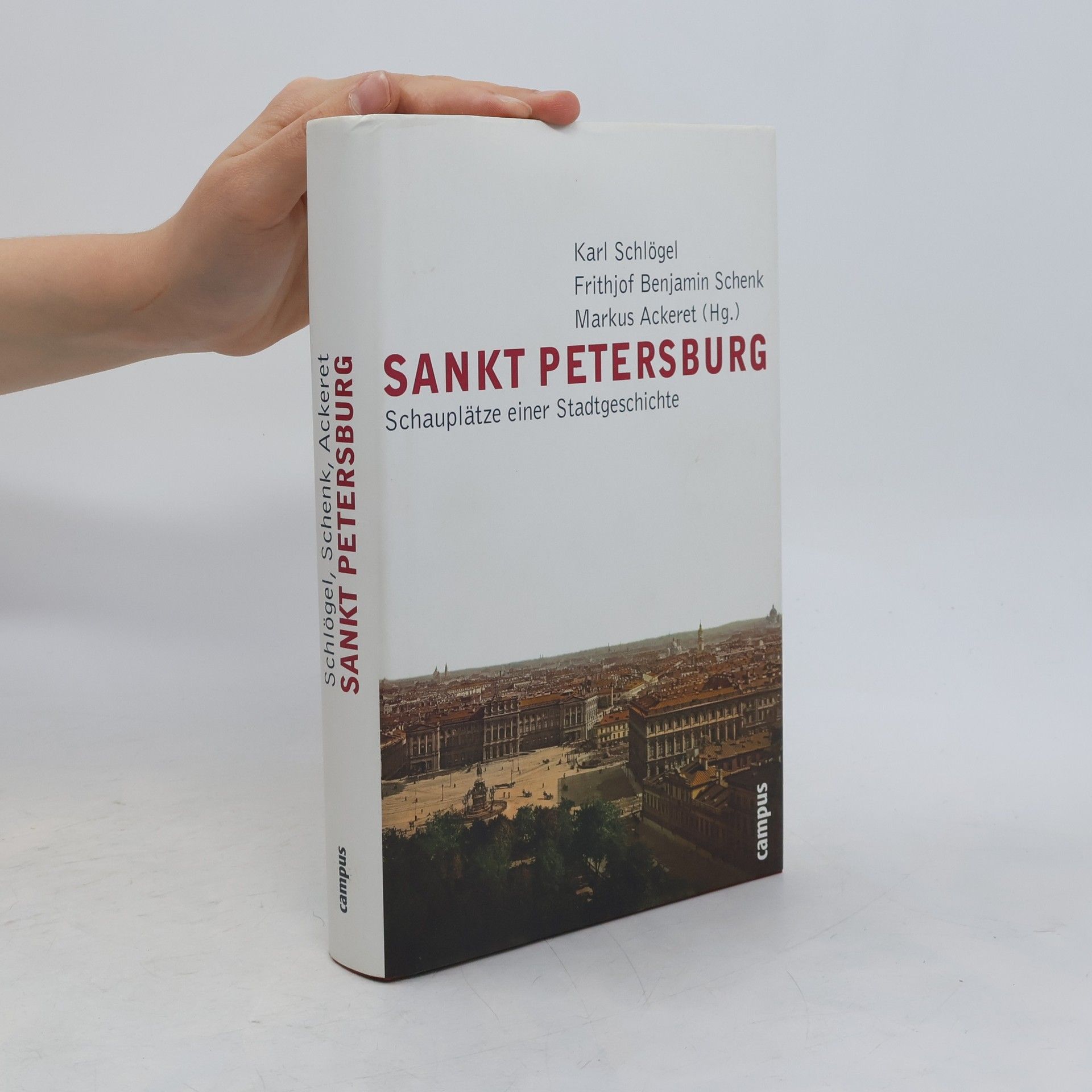 Karl Schlögel Sankt Petersburg