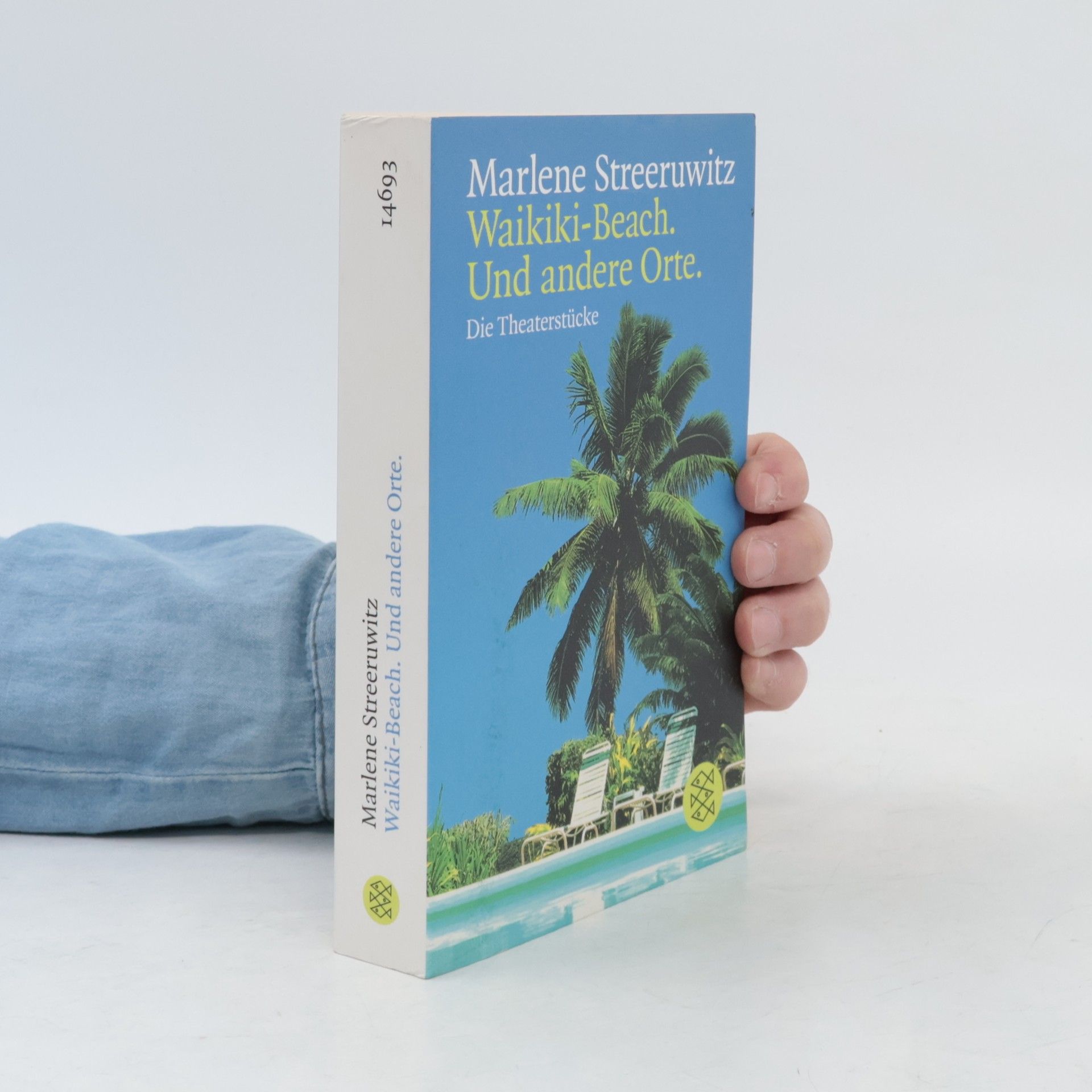 Marlene Streeruwitz Waikiki-Beach, und andere Orte