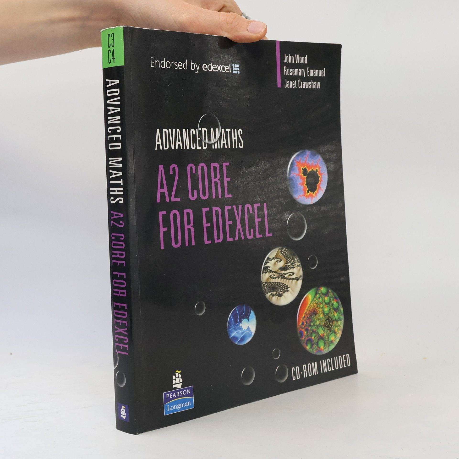 John R Woodard Longman Advanced Maths: A2 Core Mathematics for Edexcel
