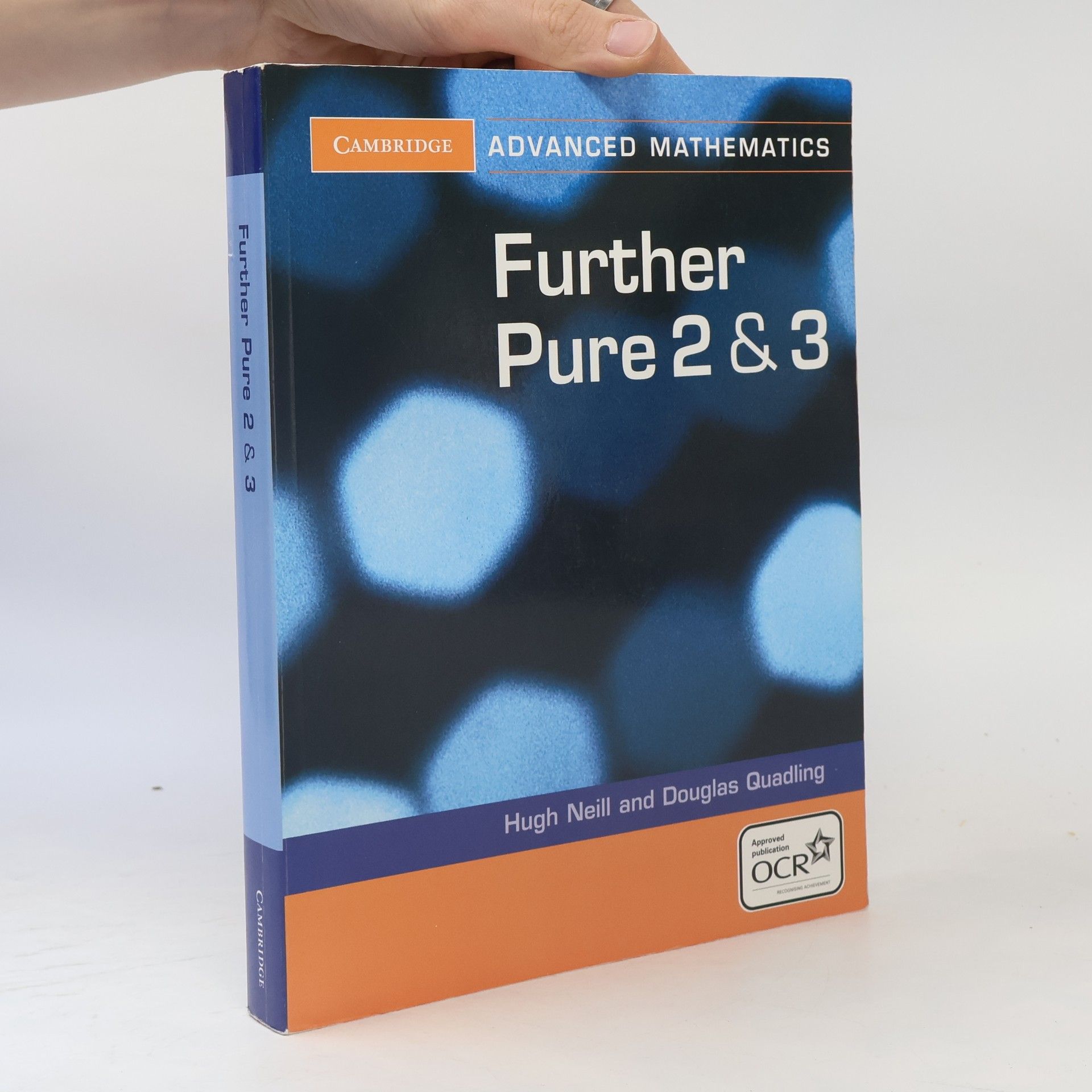 Douglas Quadling Cambridge Advanced Level Mathematics - 2 & 3: Further Pure 2 and 3 for OCR Further Pure 2 and 3 Digital Edition (AB)