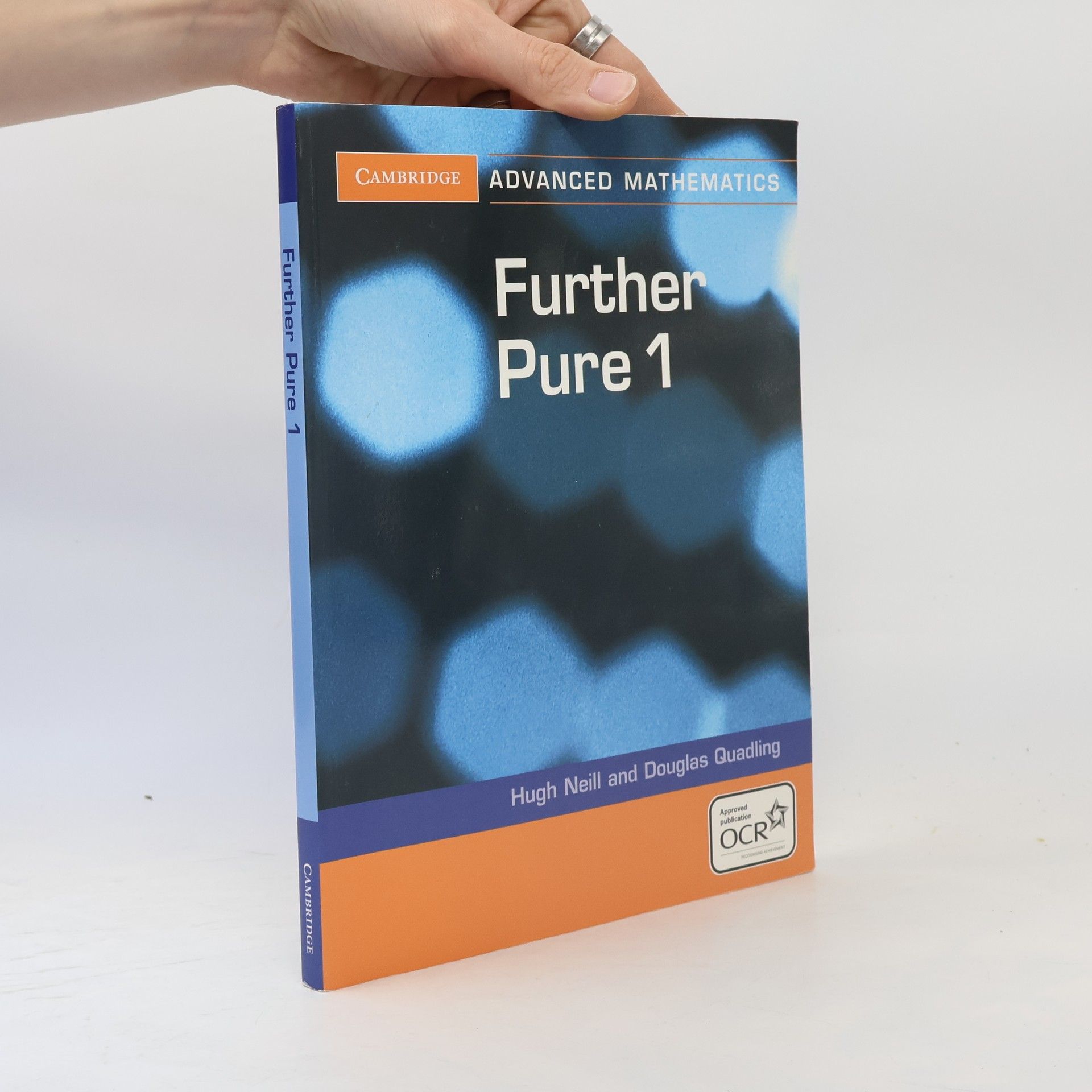 Douglas Quadling Cambridge Advanced Level Mathematics - 1: Further Pure 1 for OCR