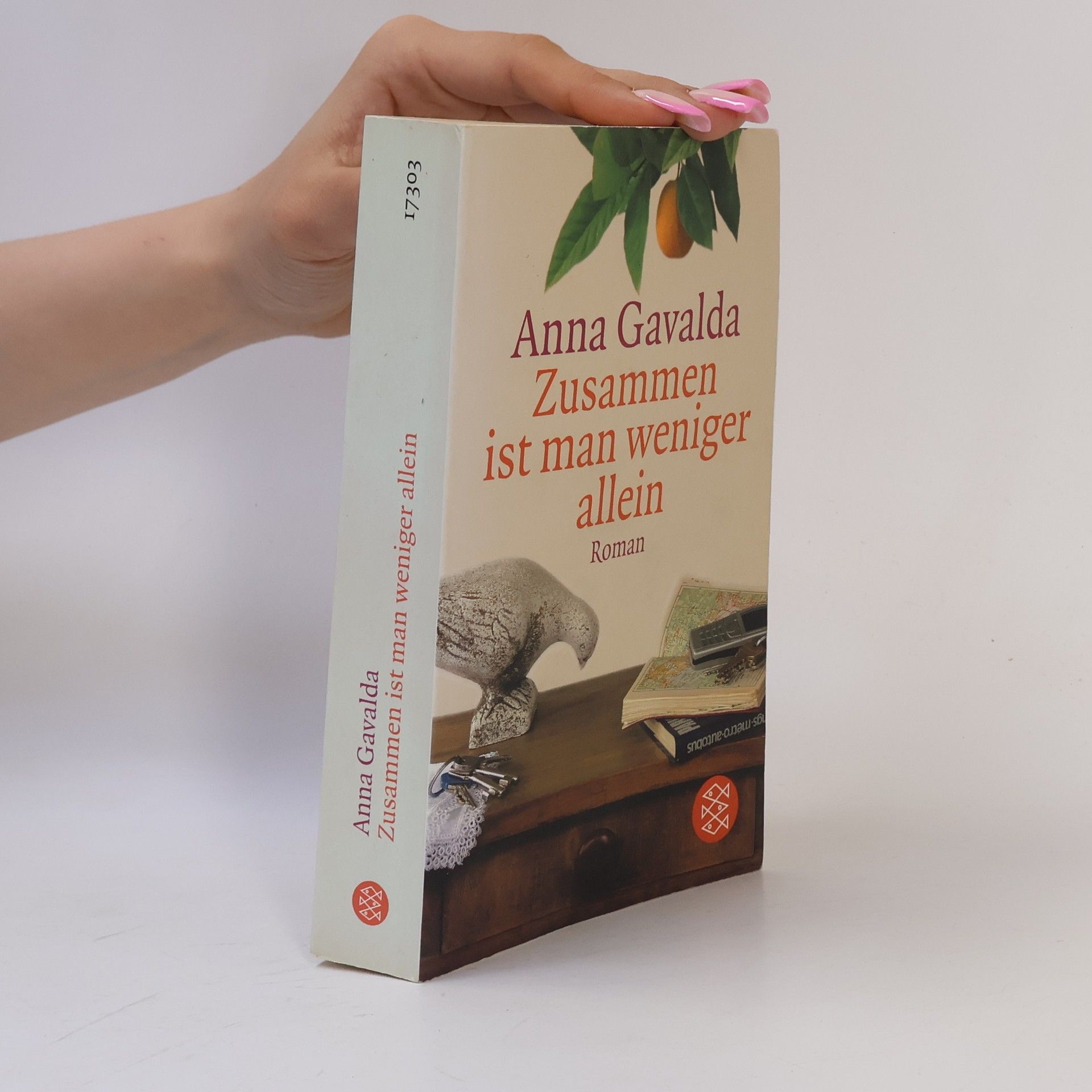 Anna Gavalda Zusammen ist man weniger allein