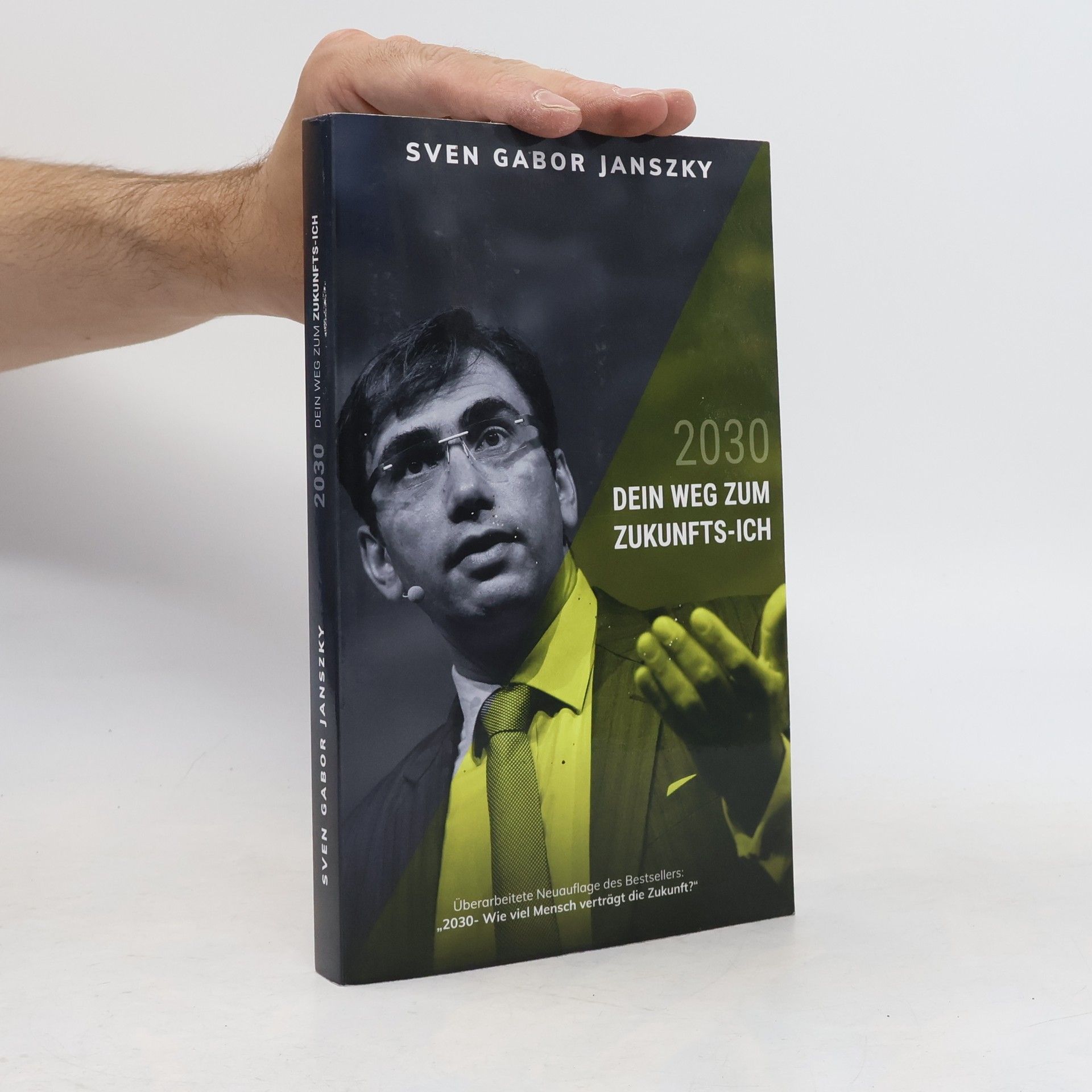 Sven Gábor Jánszky 2030 Dein Weg zum Zukunfts-ICH