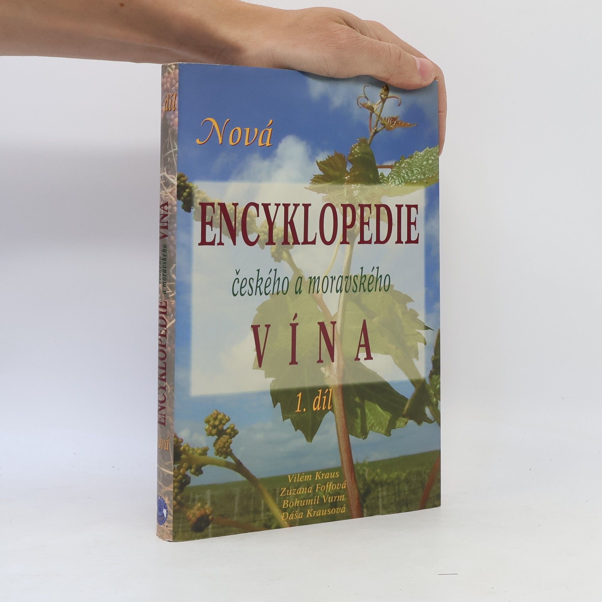 Nová encyklopedie českého a moravského vína