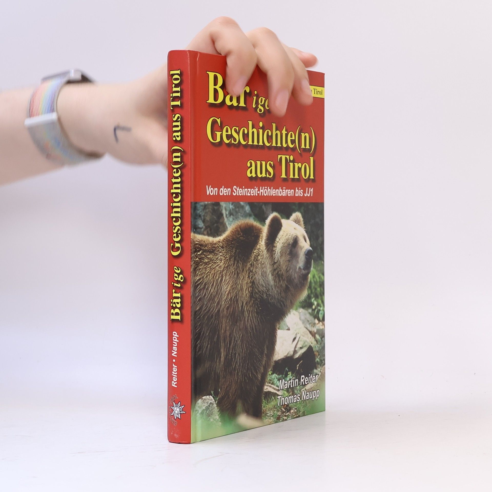 Bärige Geschichte(n) aus Tirol