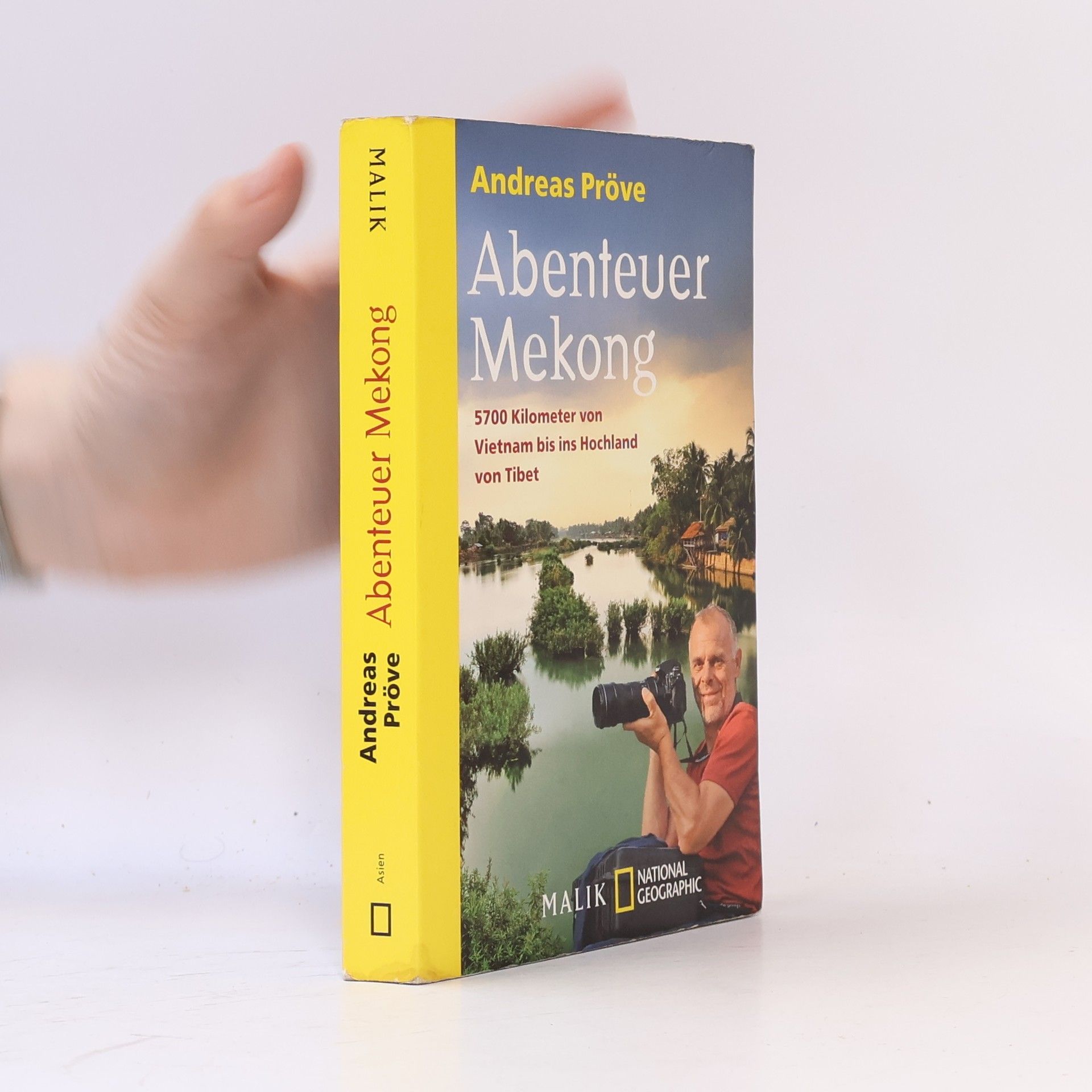 Andreas Pröve Abenteuer Mekong