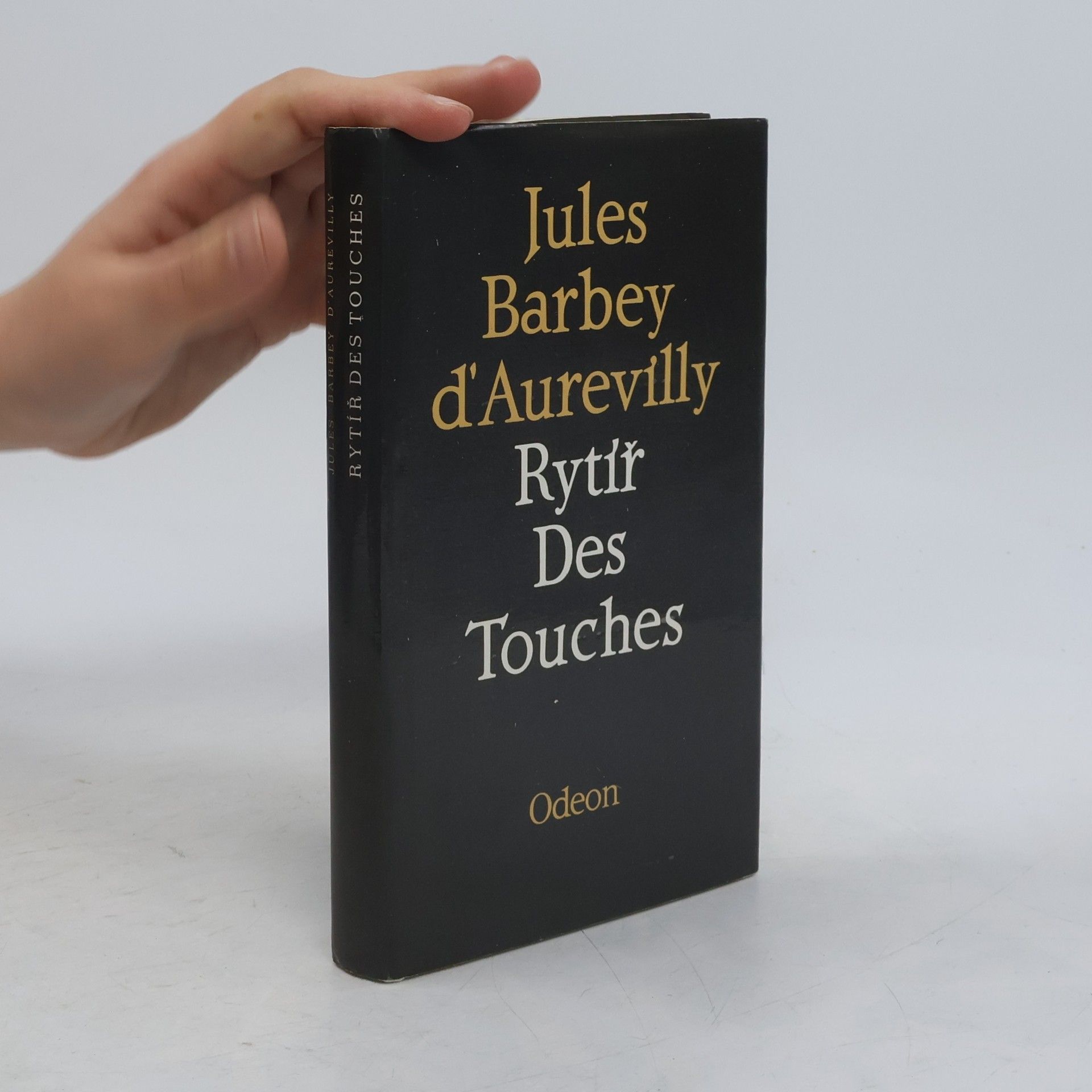Jules Amédée Barbey d. Aurevilly Rytíř Des Touches