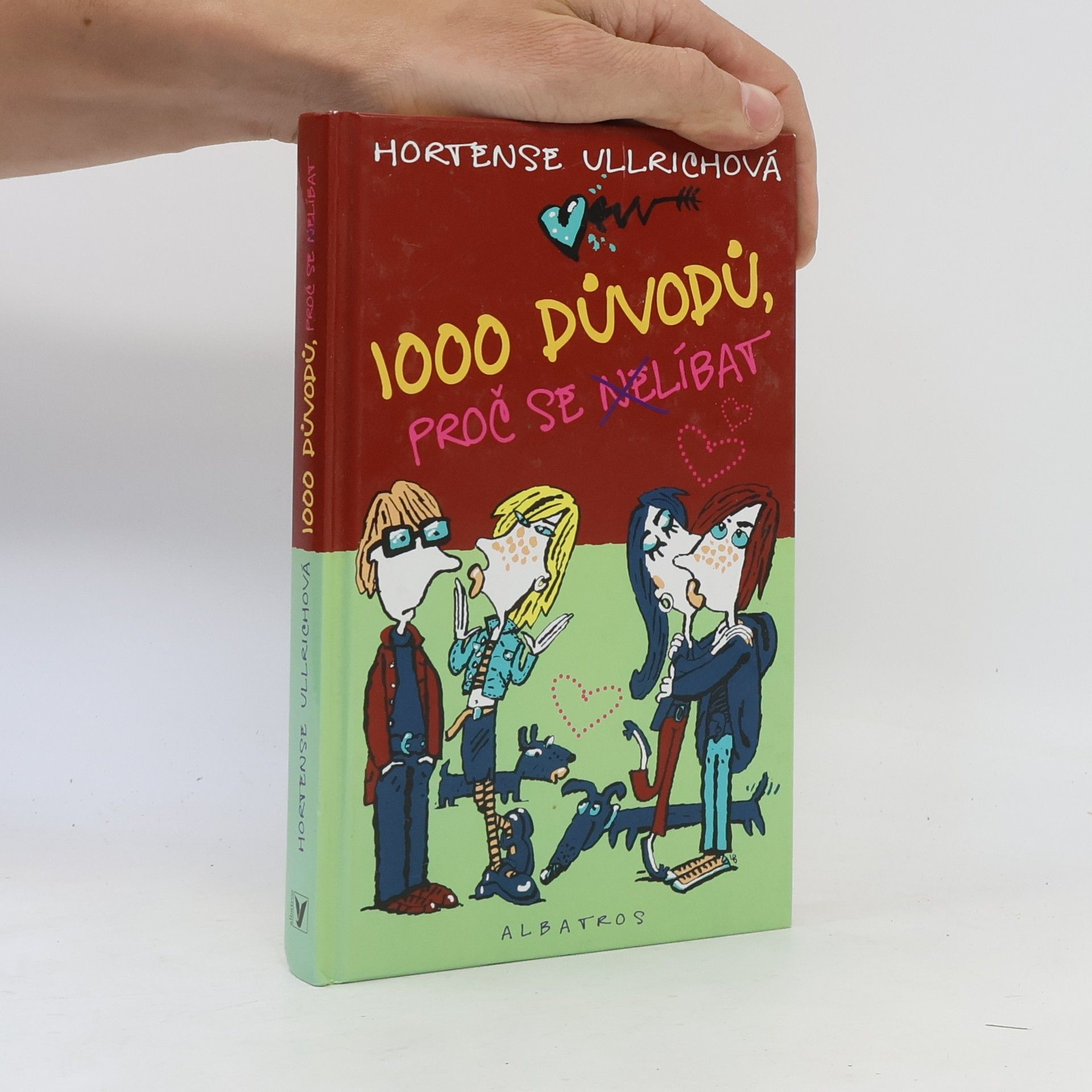 Hortense Ullrich 1000 důvodů, proč se nelíbat