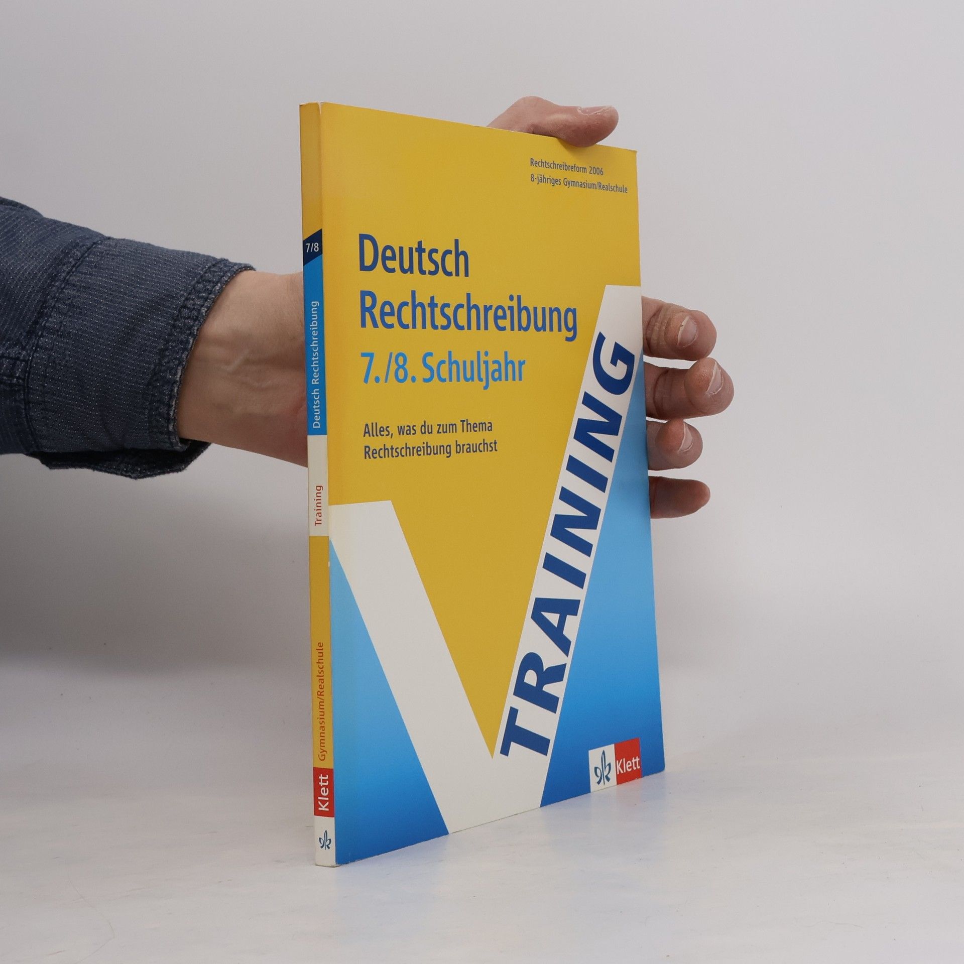 Horst Stephan Training Deutsch Rechtschreibung 7./8. Schuljahr