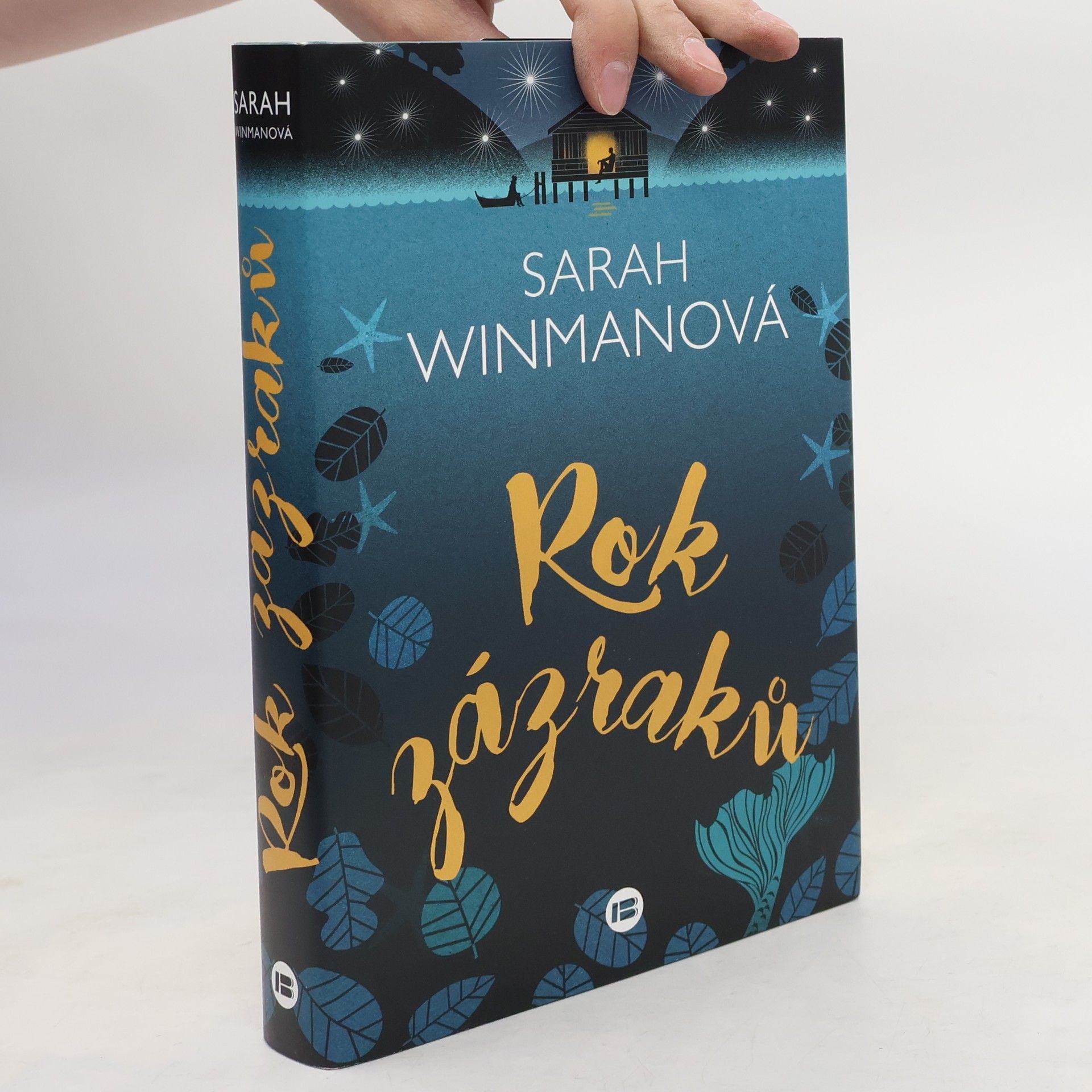 Sarah Winman Rok zázraků