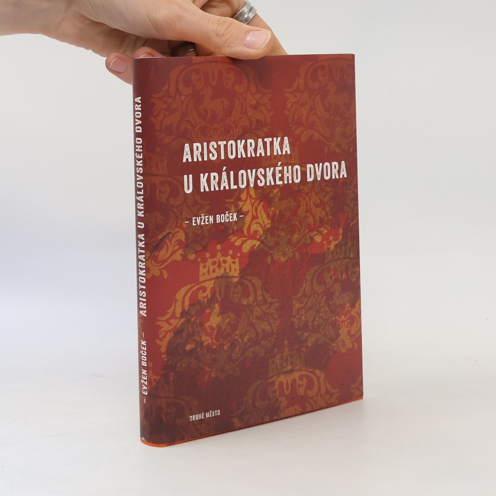Evžen Boček Aristokratka u královského dvora