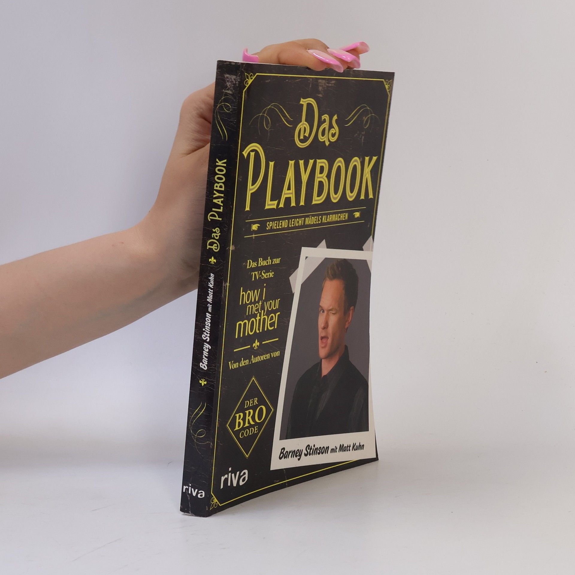 Matt Kuhn Das Playbook: Spielend leicht Mädels klarmachen