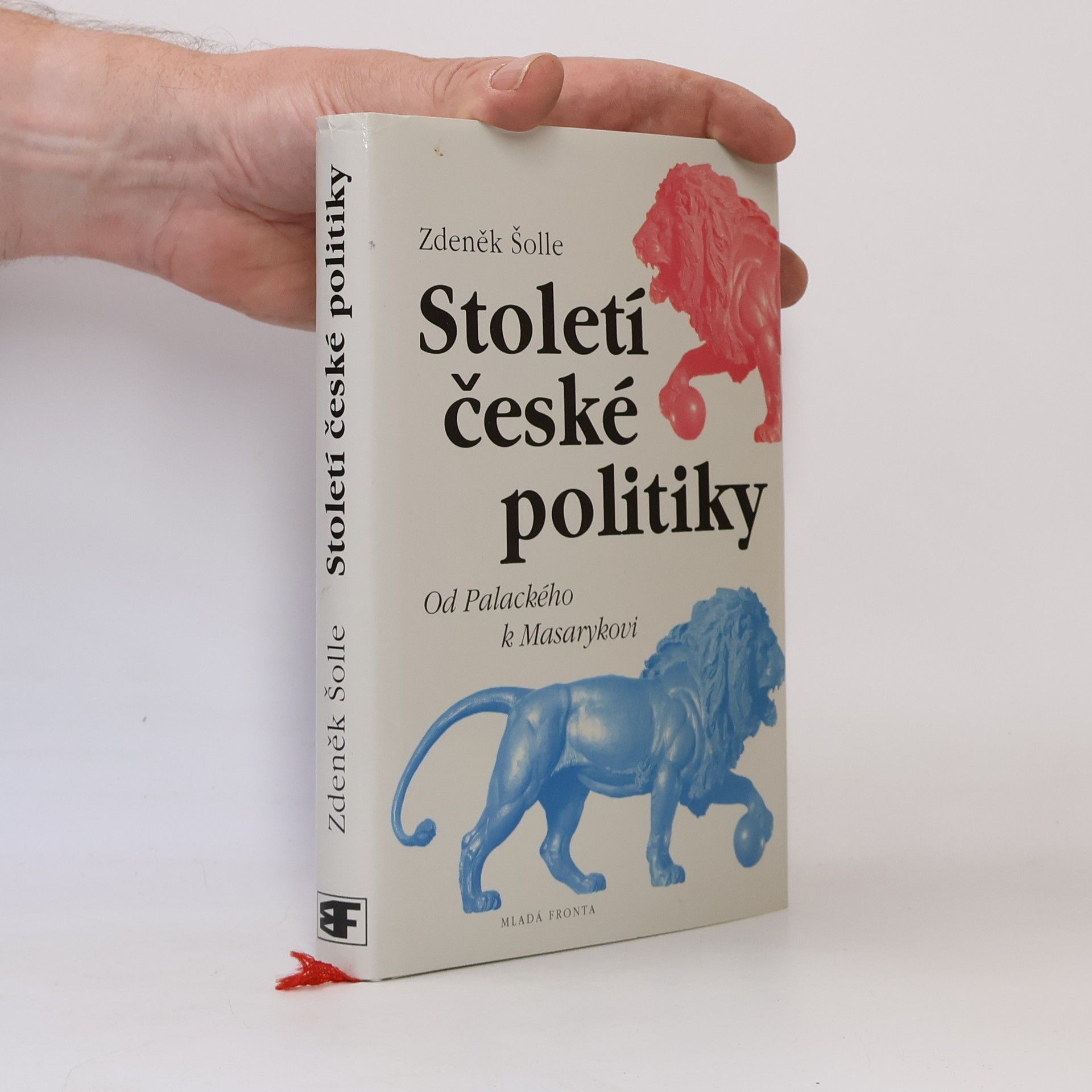 Zdeněk Šolle Století české politiky