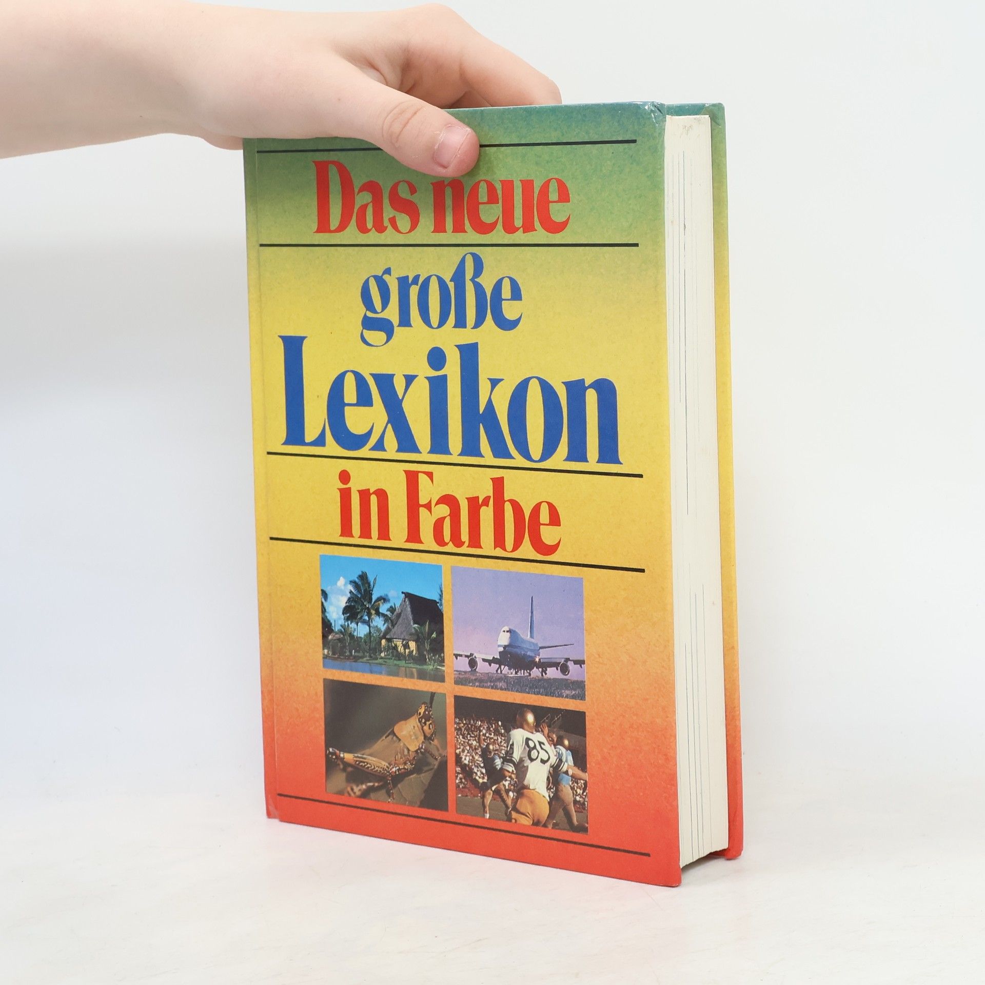 Autorenkollektiv Das neue große Lexikon in Farbe A-J