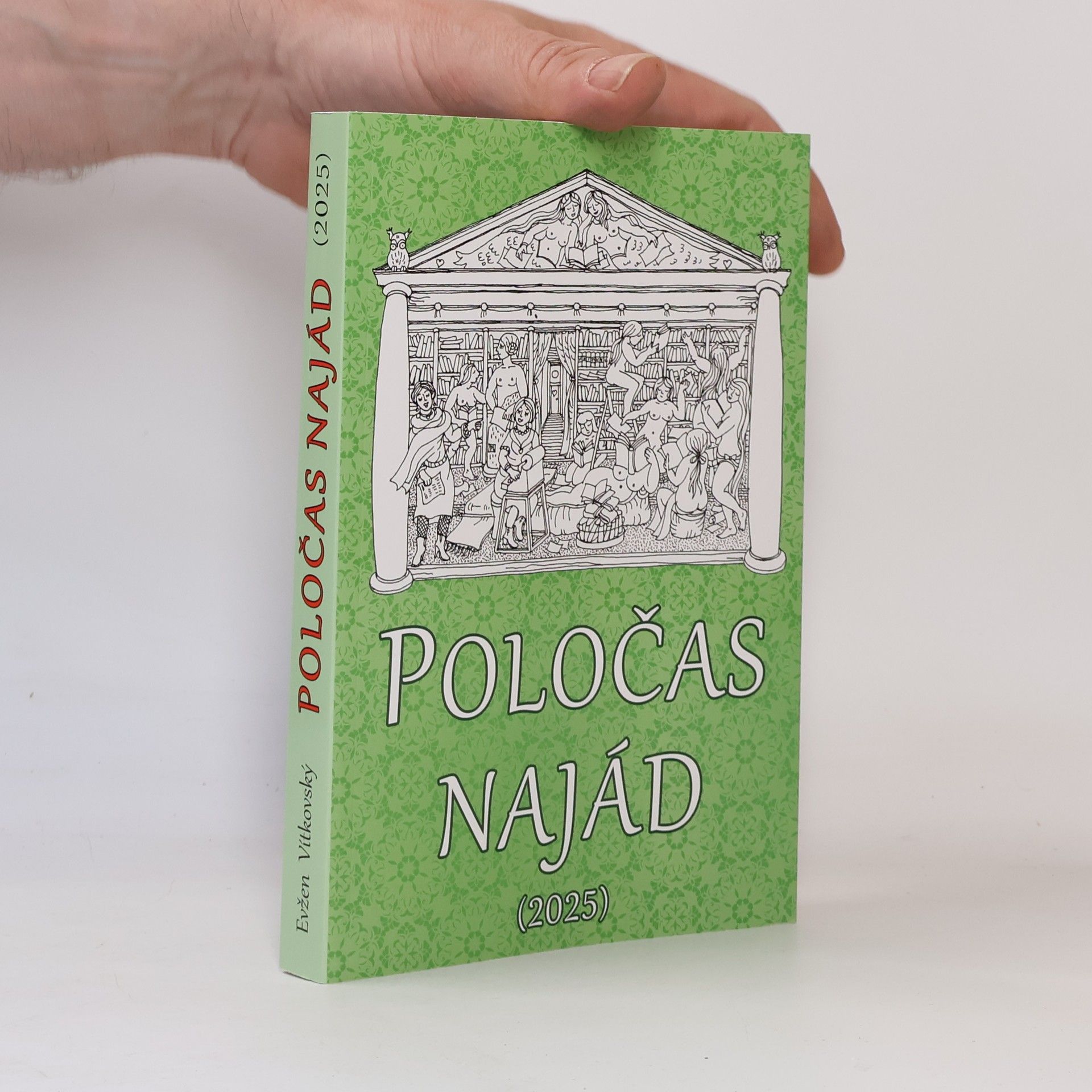 Evžen Vítkovský Poločas najád