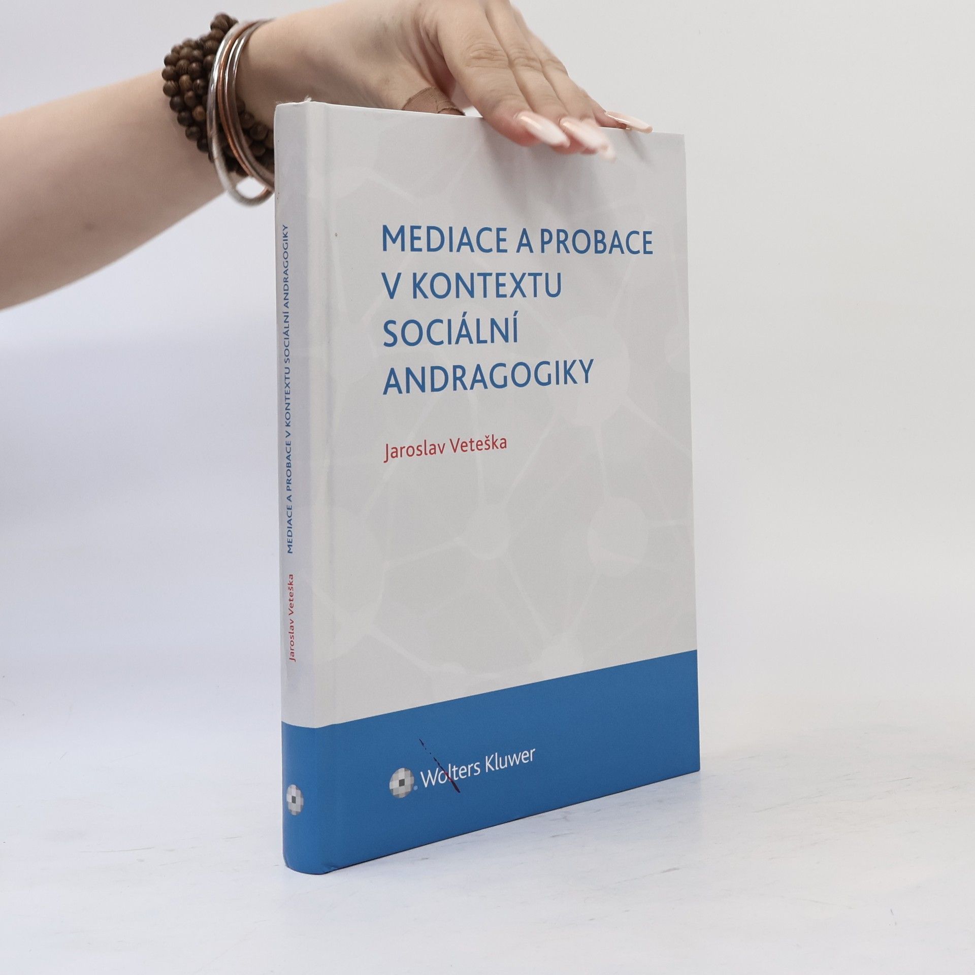 Jaroslav Veteška Mediace a probace v kontextu sociální andragogiky
