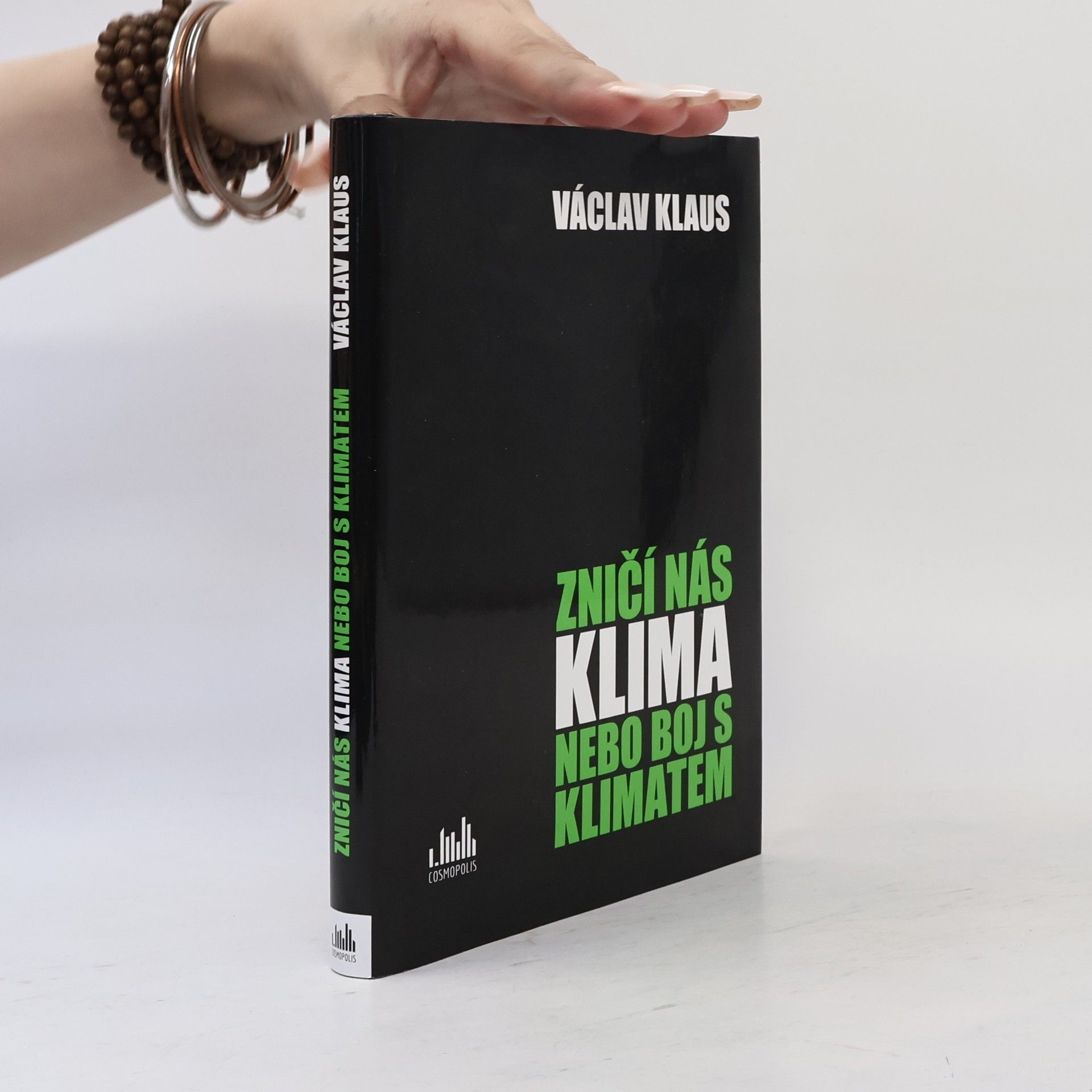 Václav Klaus Zničí nás klima nebo boj s klimatem?