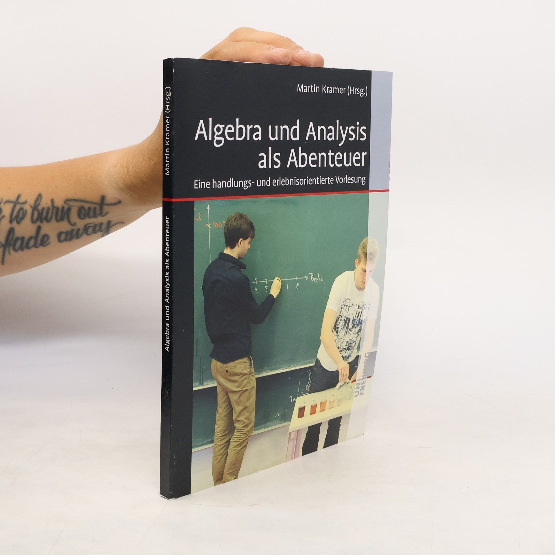 Martin Kramer Algebra und Analysis als Abenteuer