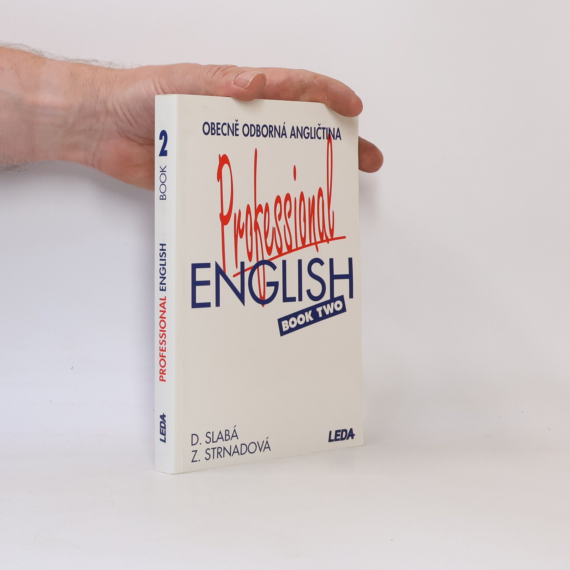 Strnadová Zdenka Professional English = Obecně odborná angličtina. Book 2