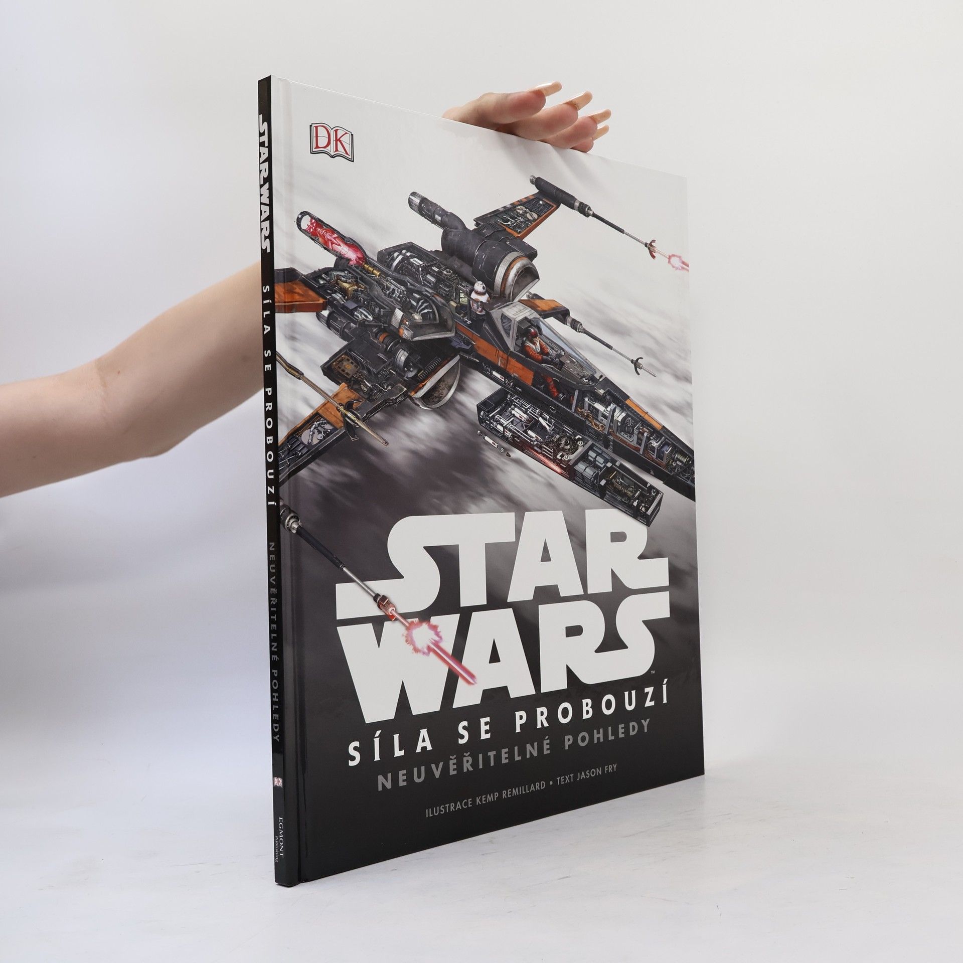 Jason Fry Star Wars. Síla se probouzí : neuvěřitelné pohledy