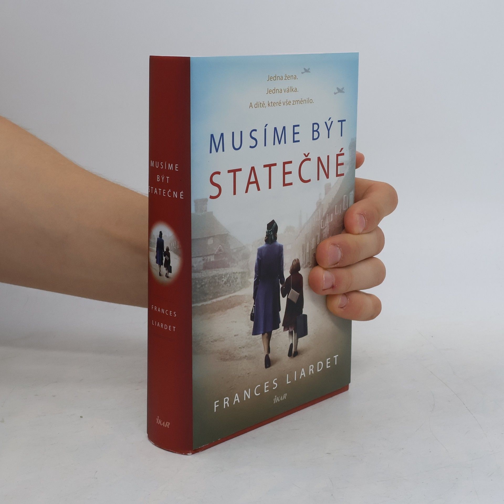 Frances Liardet Musíme být statečné