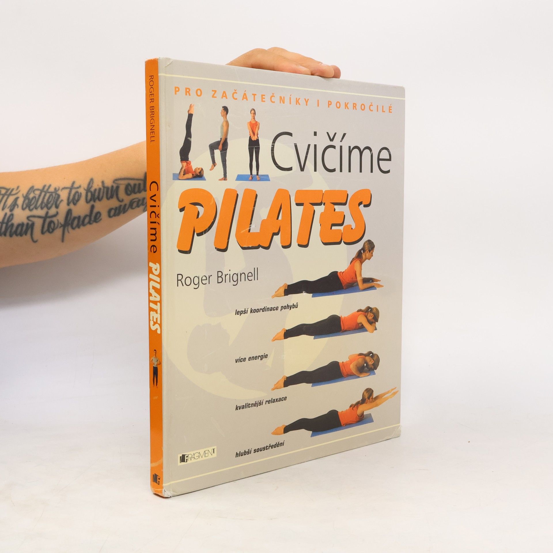 Roger Brignell Cvičíme pilates: Pro začátečníky i pokročilé