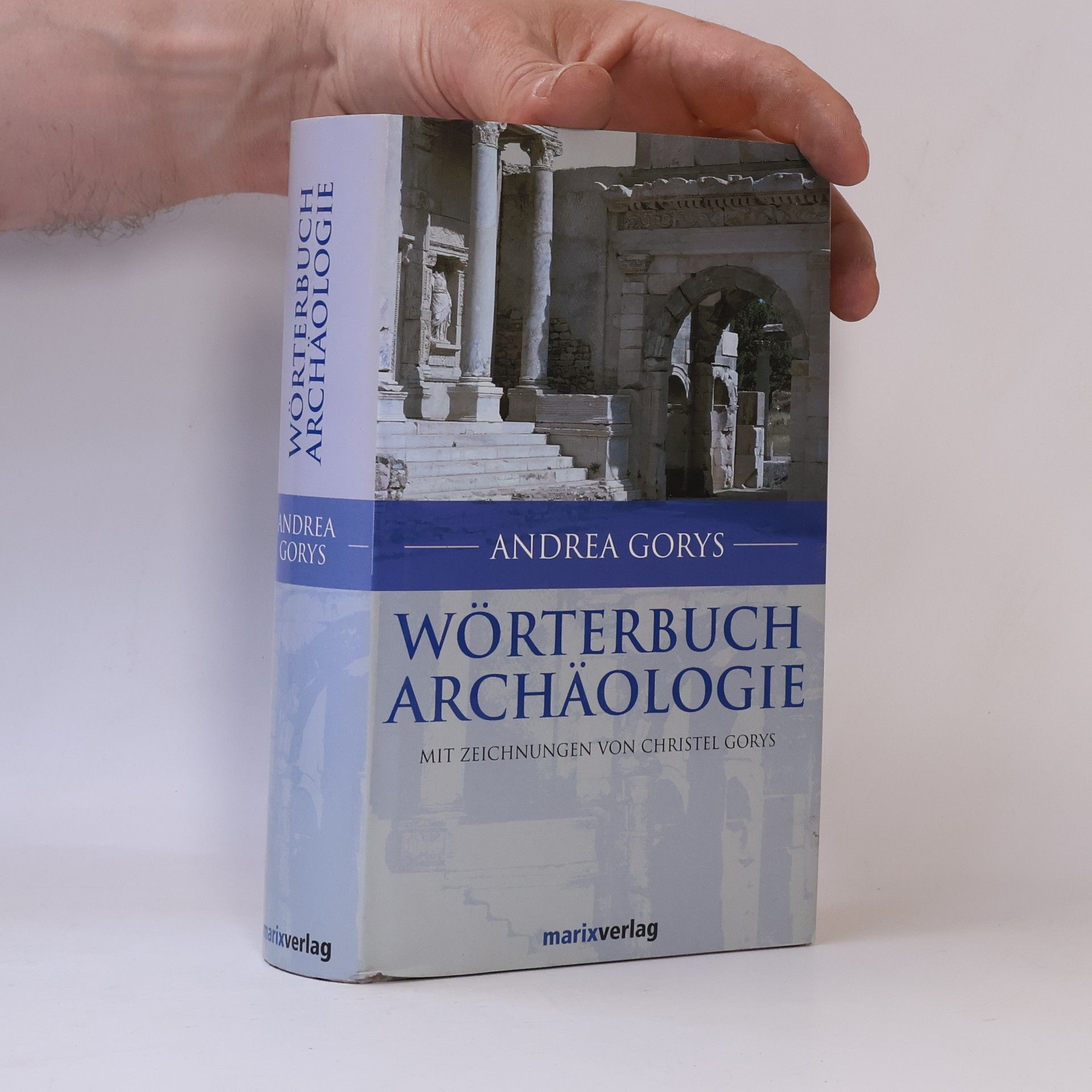 Andrea Gorys Wörterbuch Archäologie