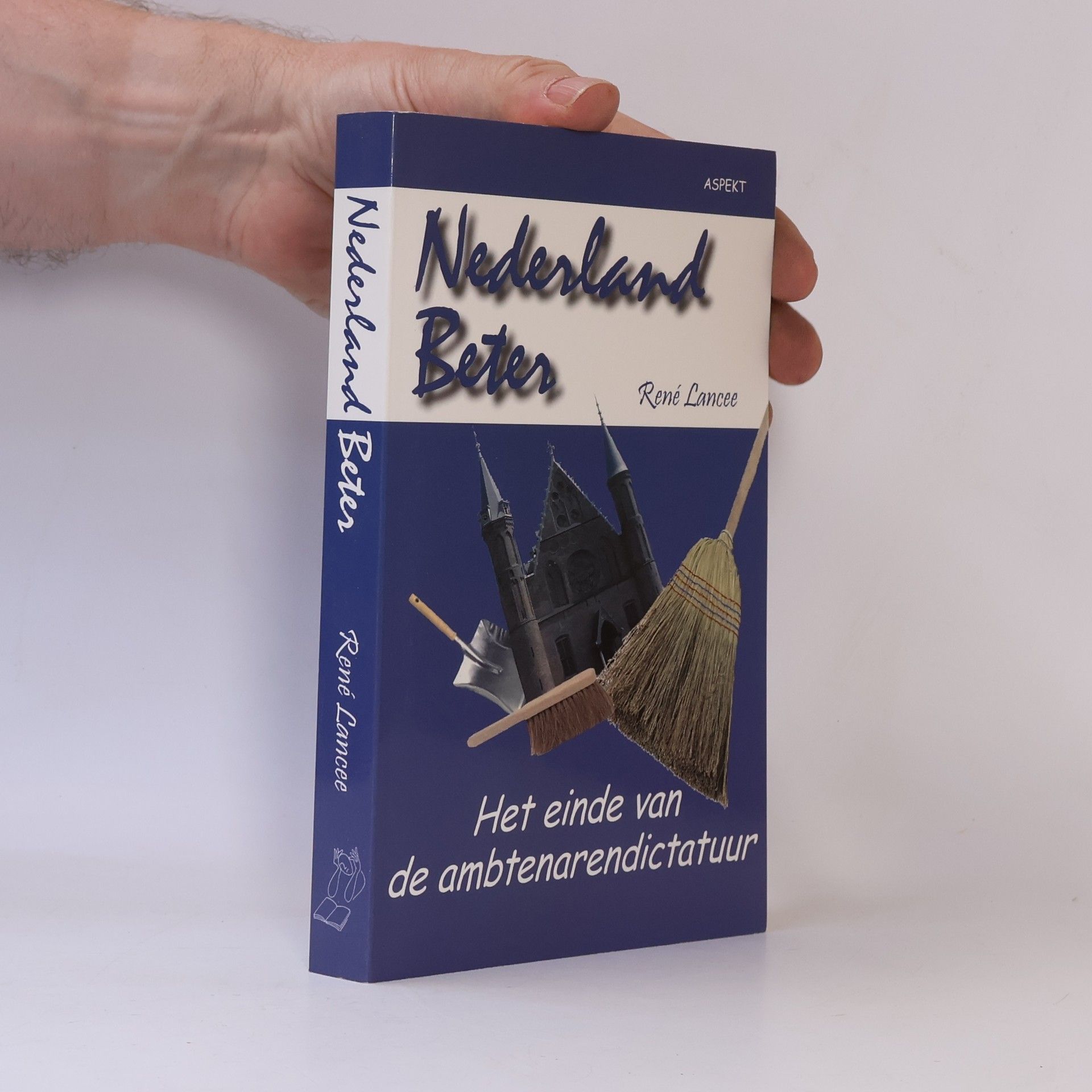 René Lancee Nederland beter