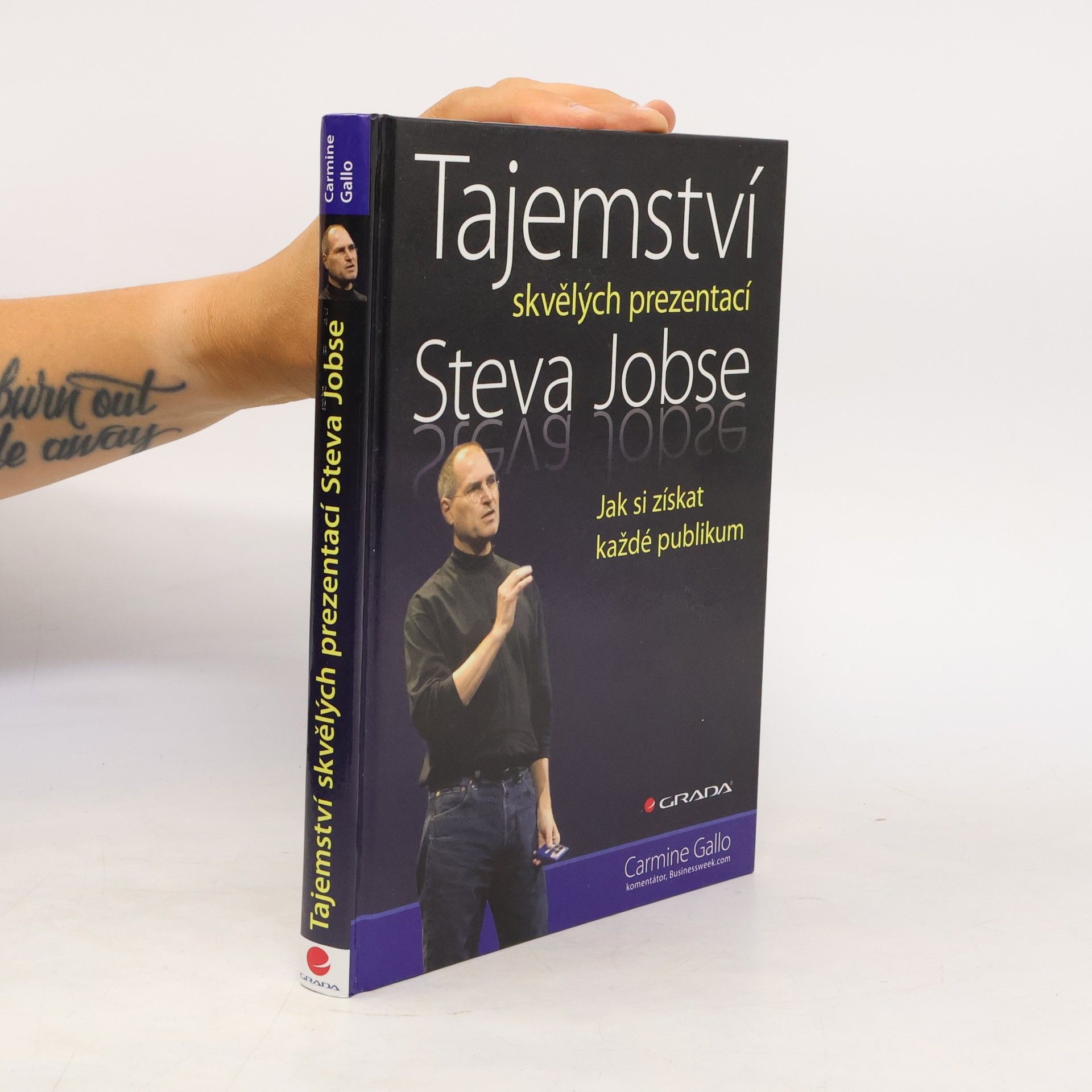 Carmine Gallo Tajemství skvělých prezentací Steva Jobse