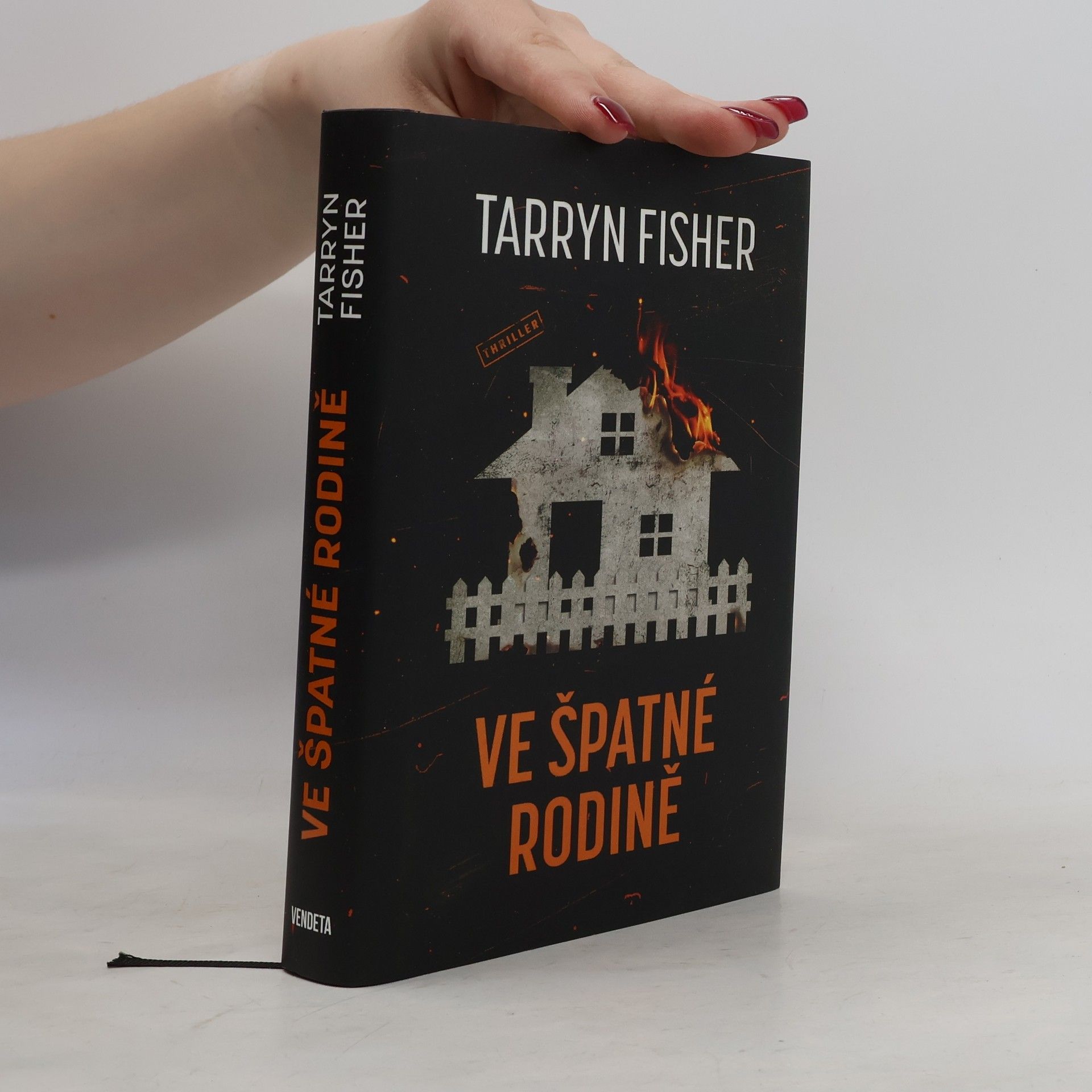 Tarryn Fisher Ve špatné rodině
