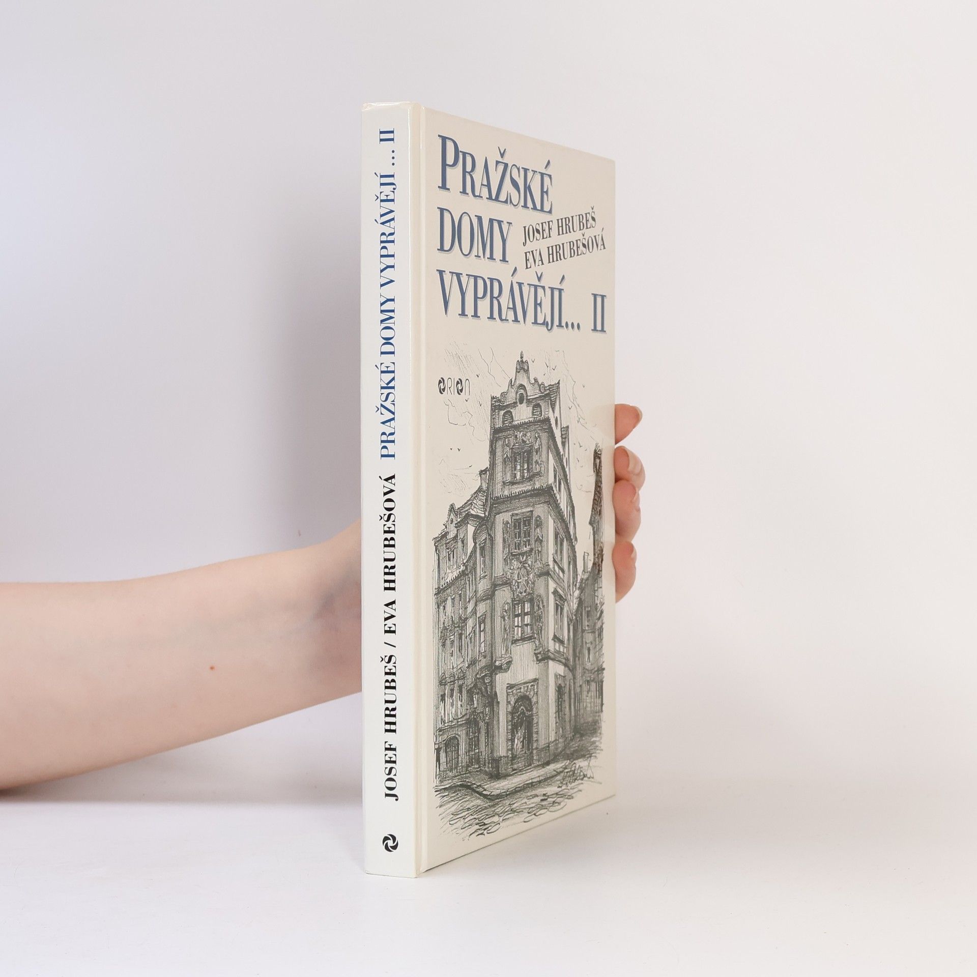 Eva Hrubešová Pražské domy vyprávějí... II