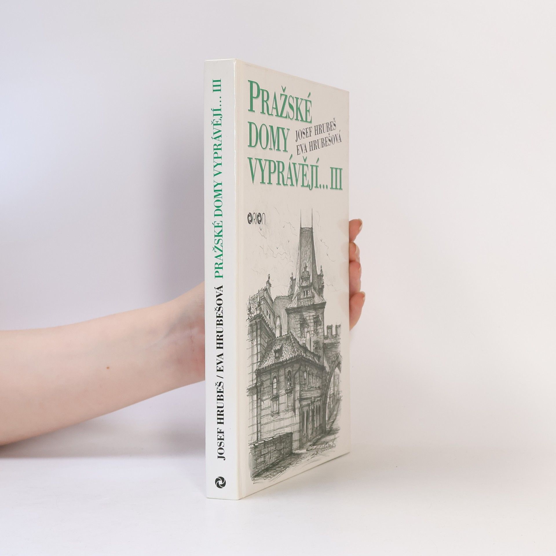 Eva Hrubešová Pražské domy vyprávějí III.