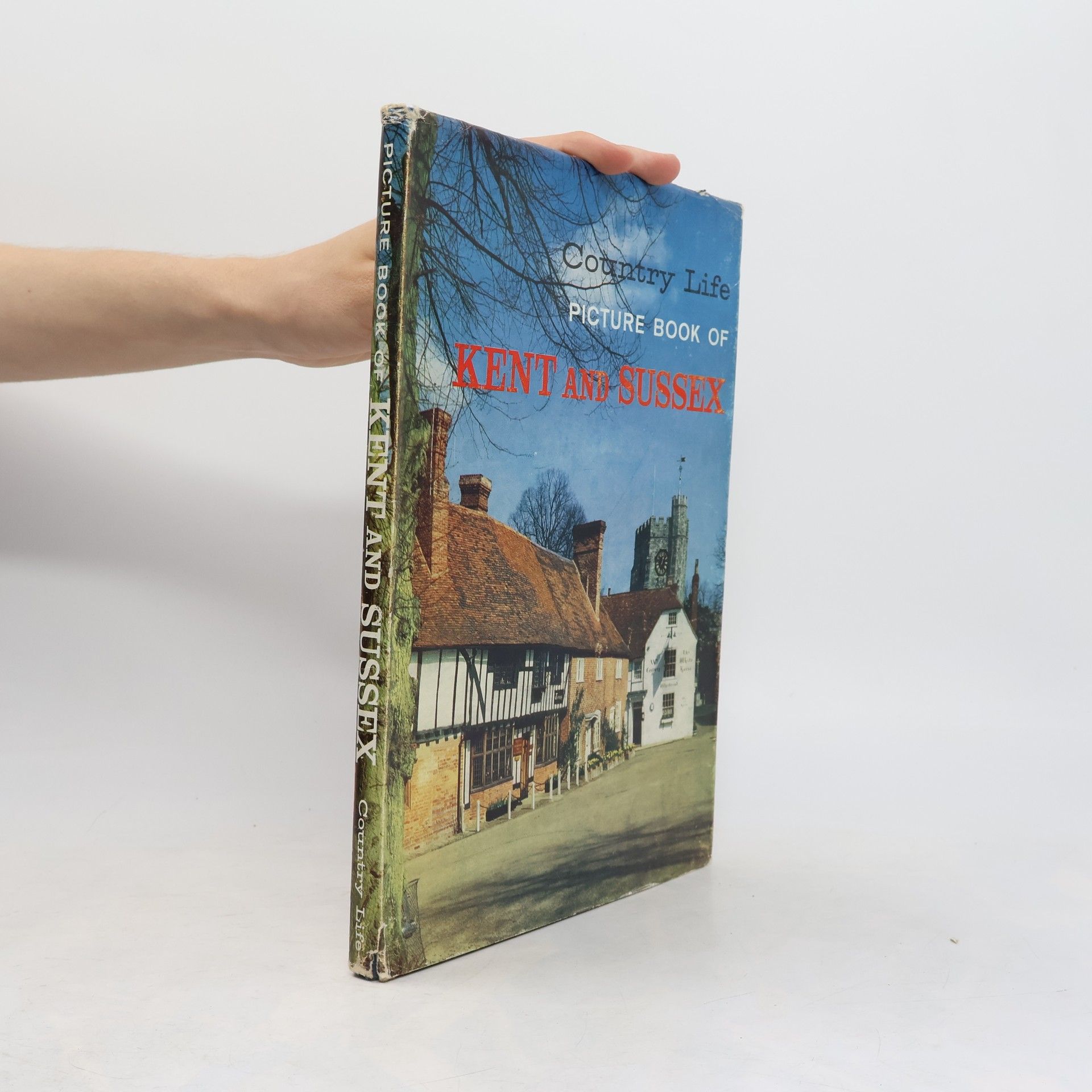 Autorenkollektiv Country Life. Picture Book Of Kent And Sussex