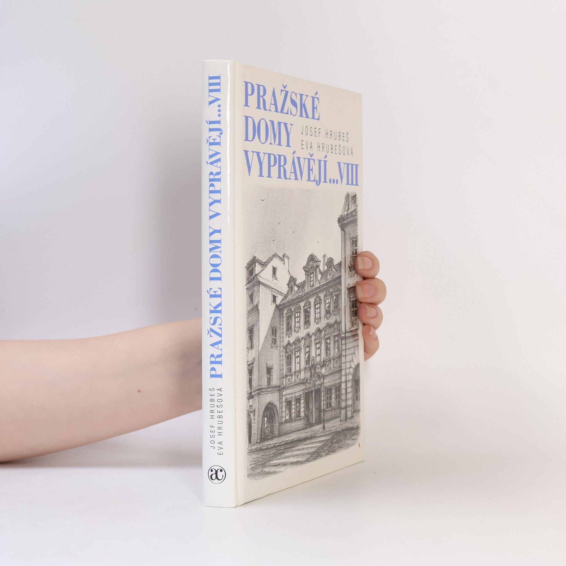 Pražské domy vyprávějí… VIII