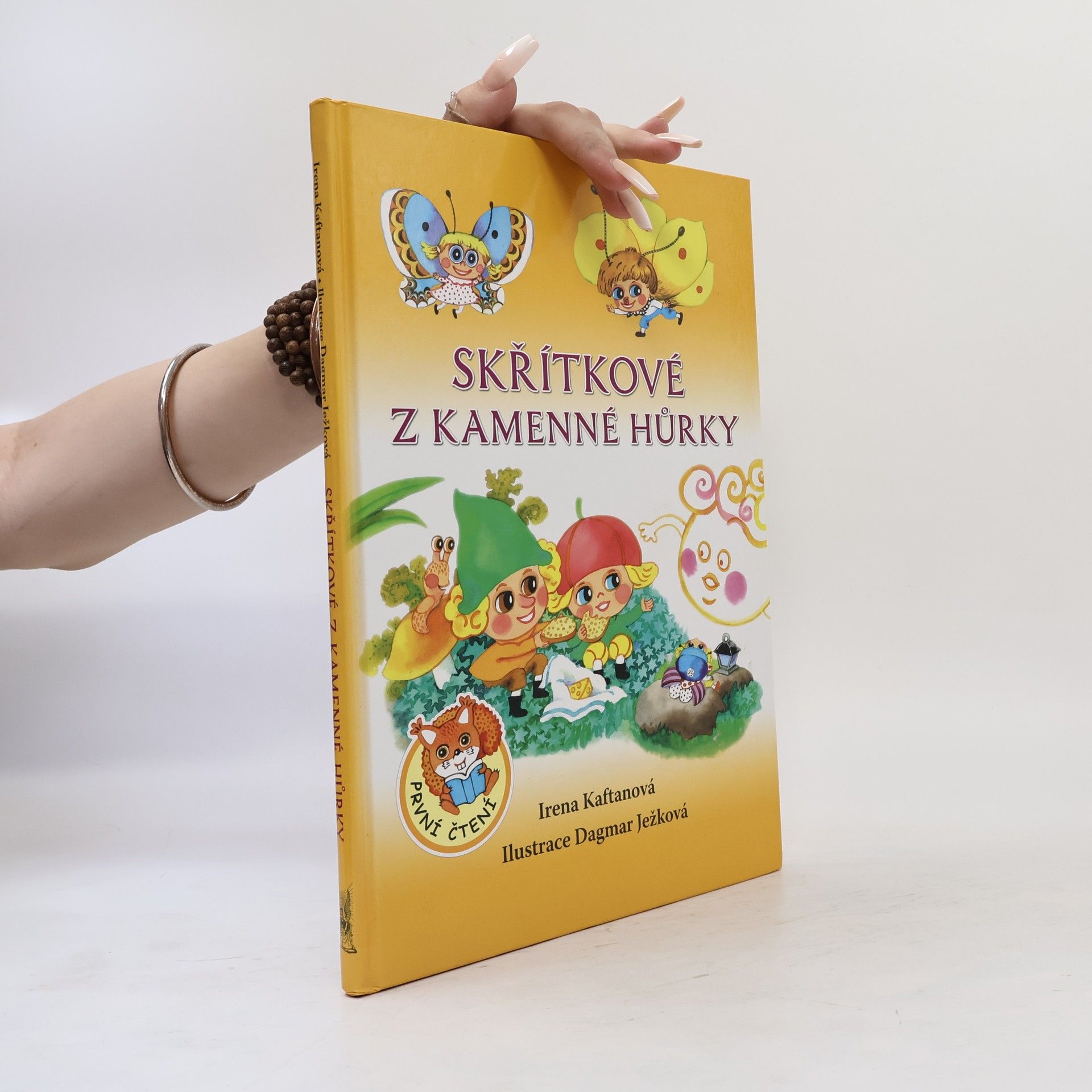 Irena Kaftanová Skřítkové z Kamenné hůrky