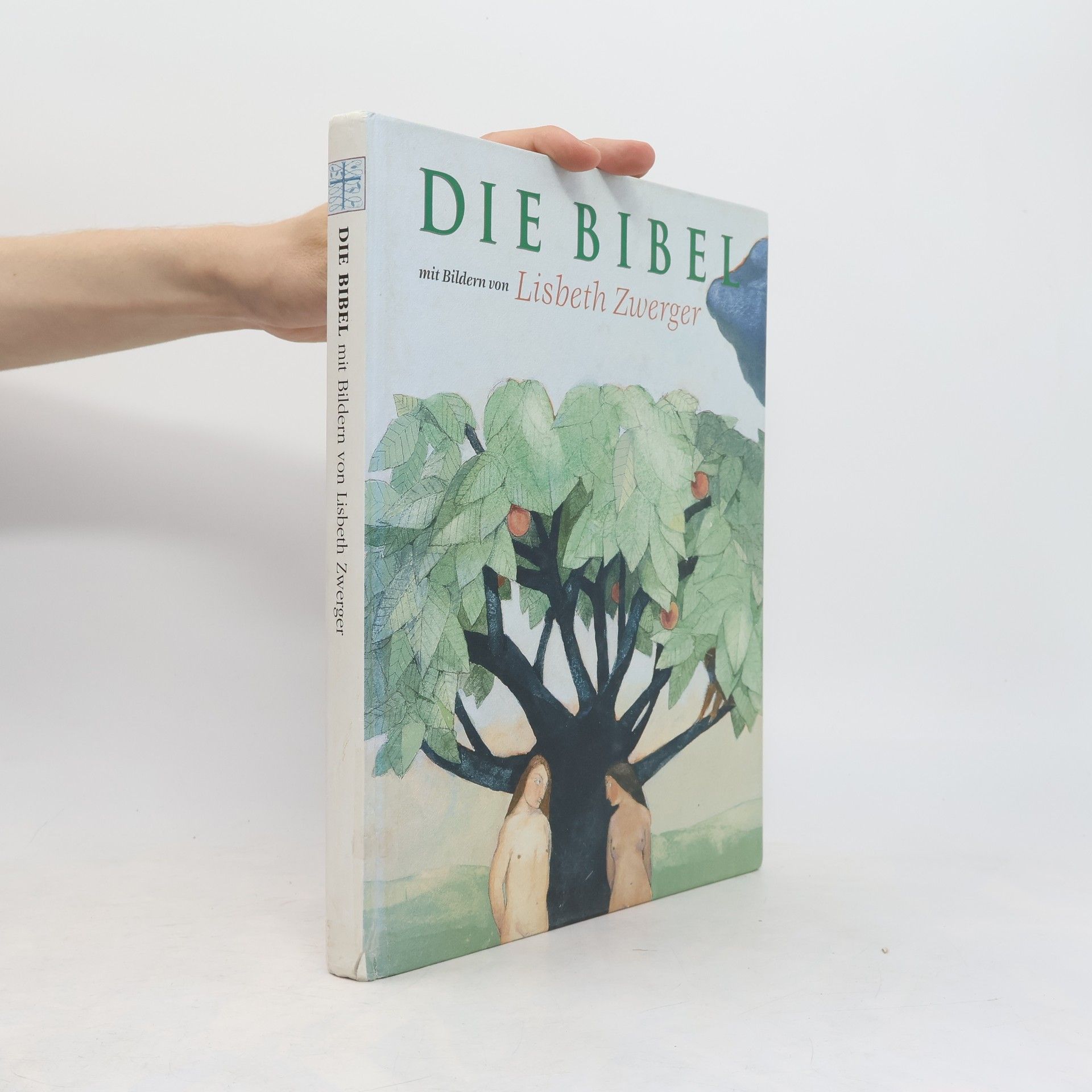 Collectif d'auteurs Die Bibel. Ausgewählte Texte mit Bildern von Lisbeth Zwerger