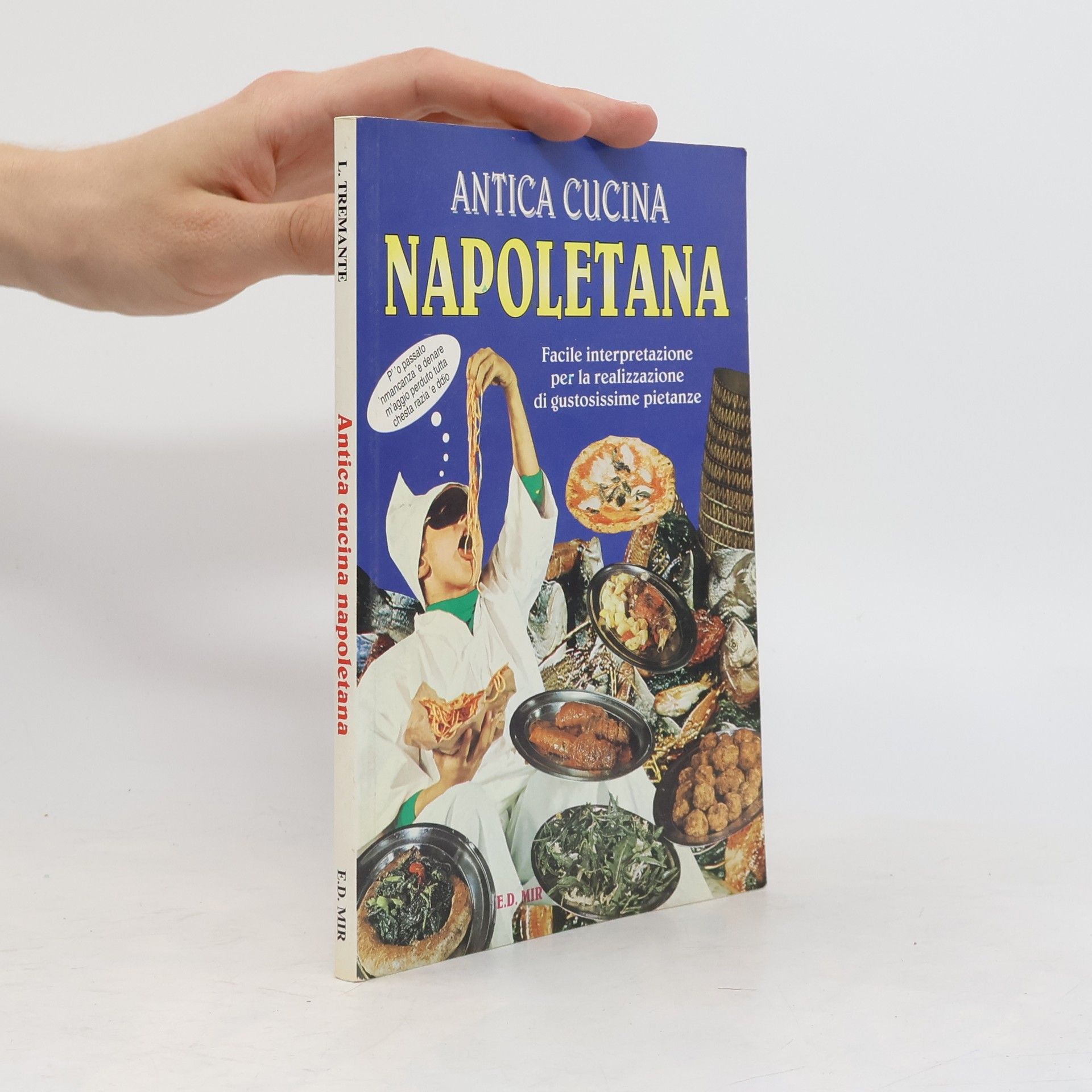 L. Tremante Antica cucina Napoletana
