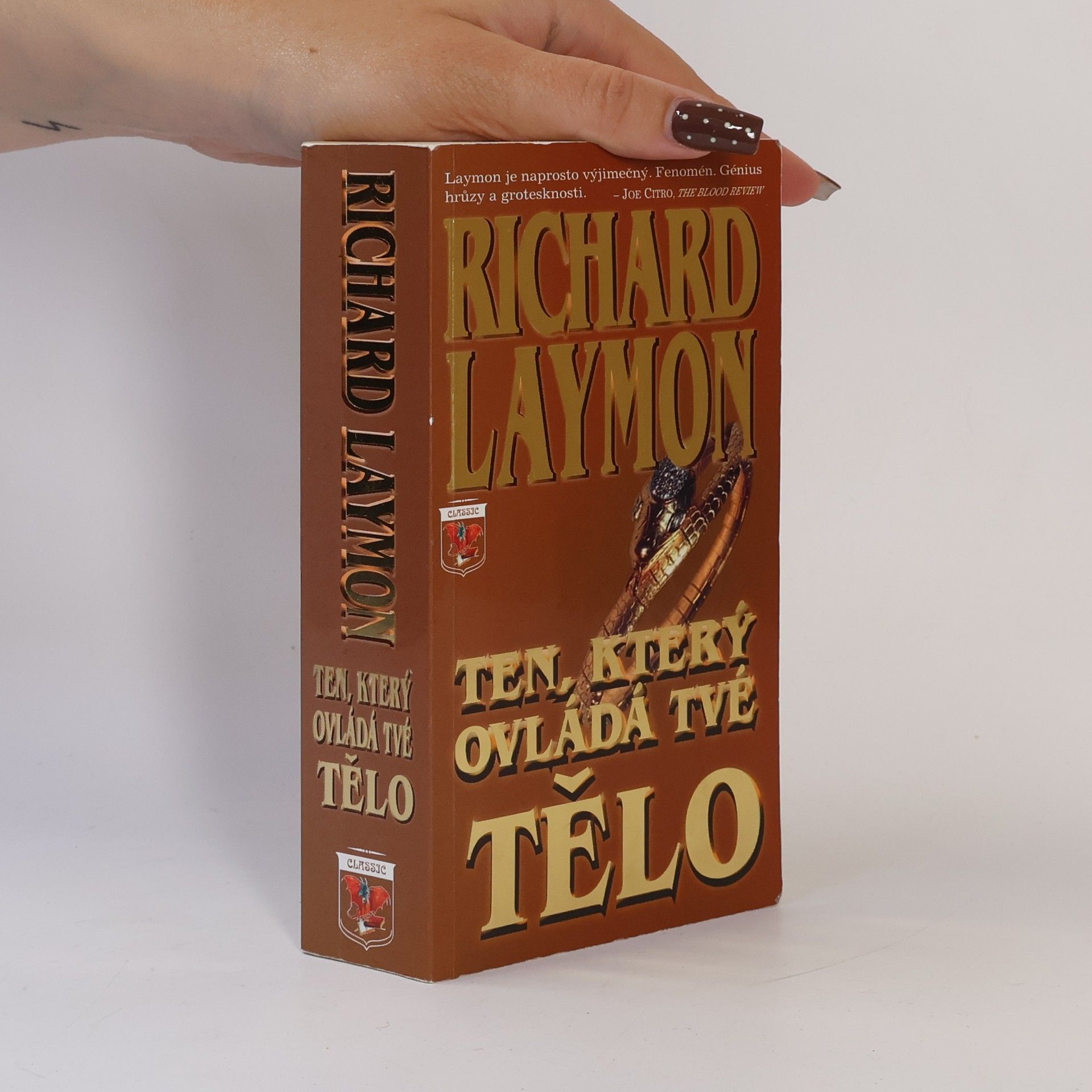 Richard Laymon Ten, který ovládá tvé tělo