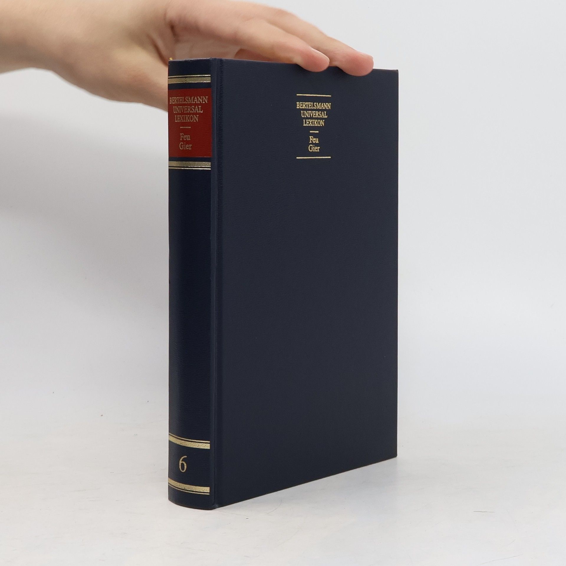 Autorenkollektiv Bertelsmann Universal Lexikon 6. Feu-Gier