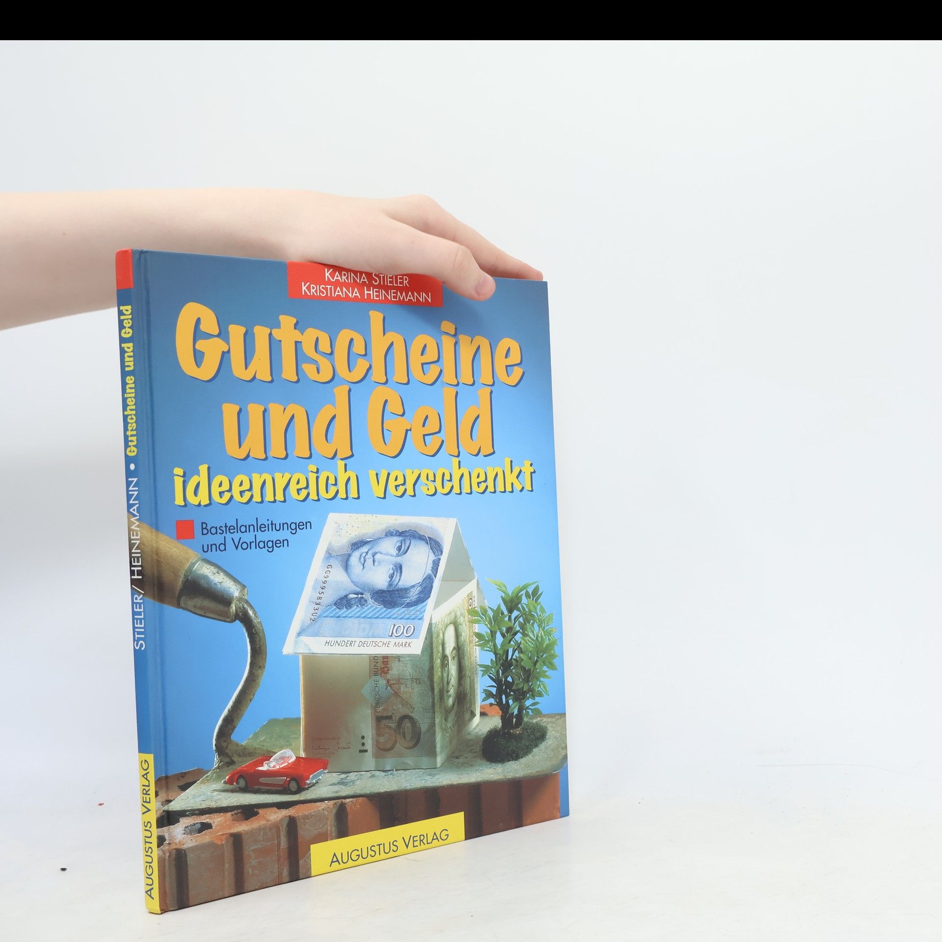 Autorenkollektiv Gutscheine und Geld ideenreich verschenkt
