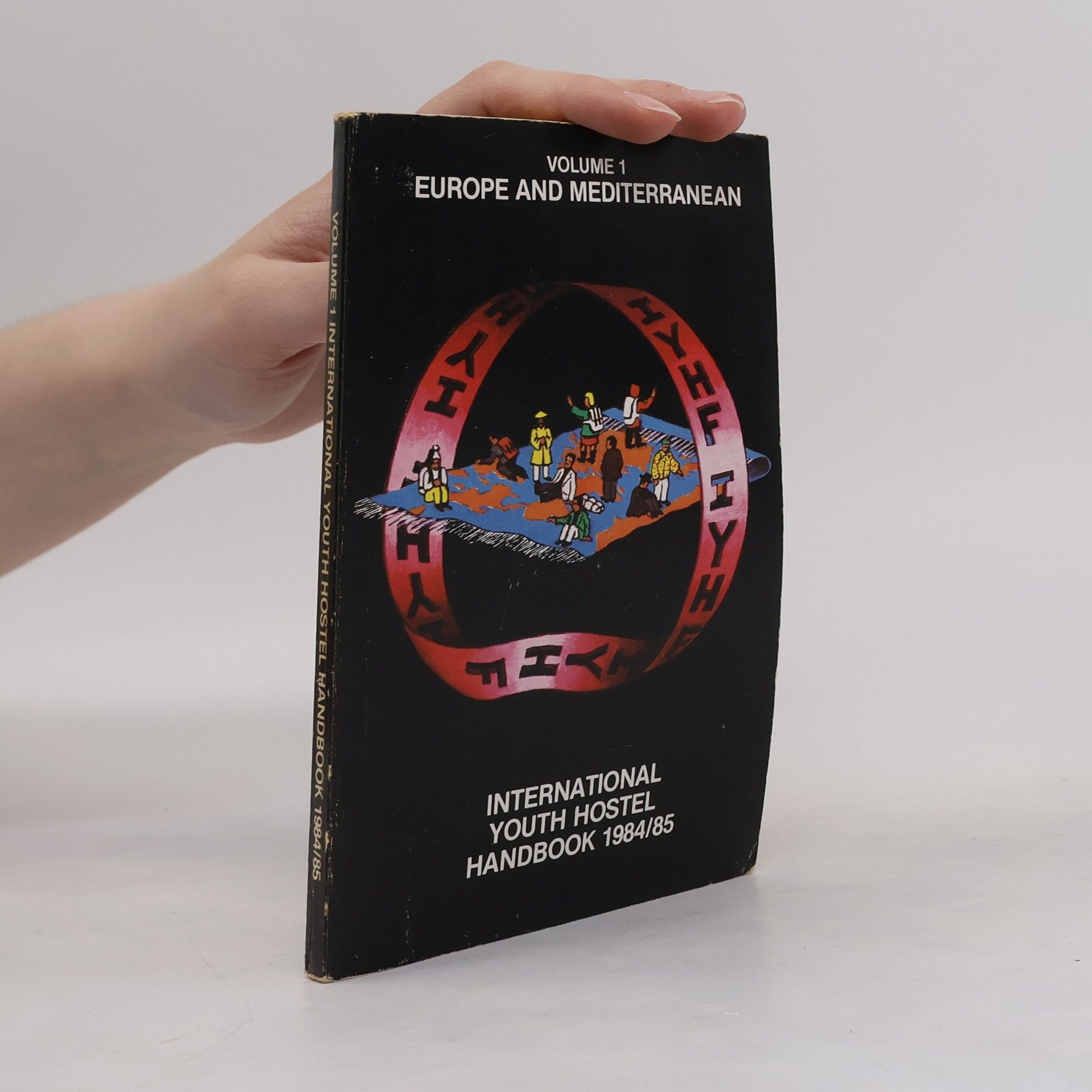 Autorenkollektiv International Youth Hostel Handbook 1984/85