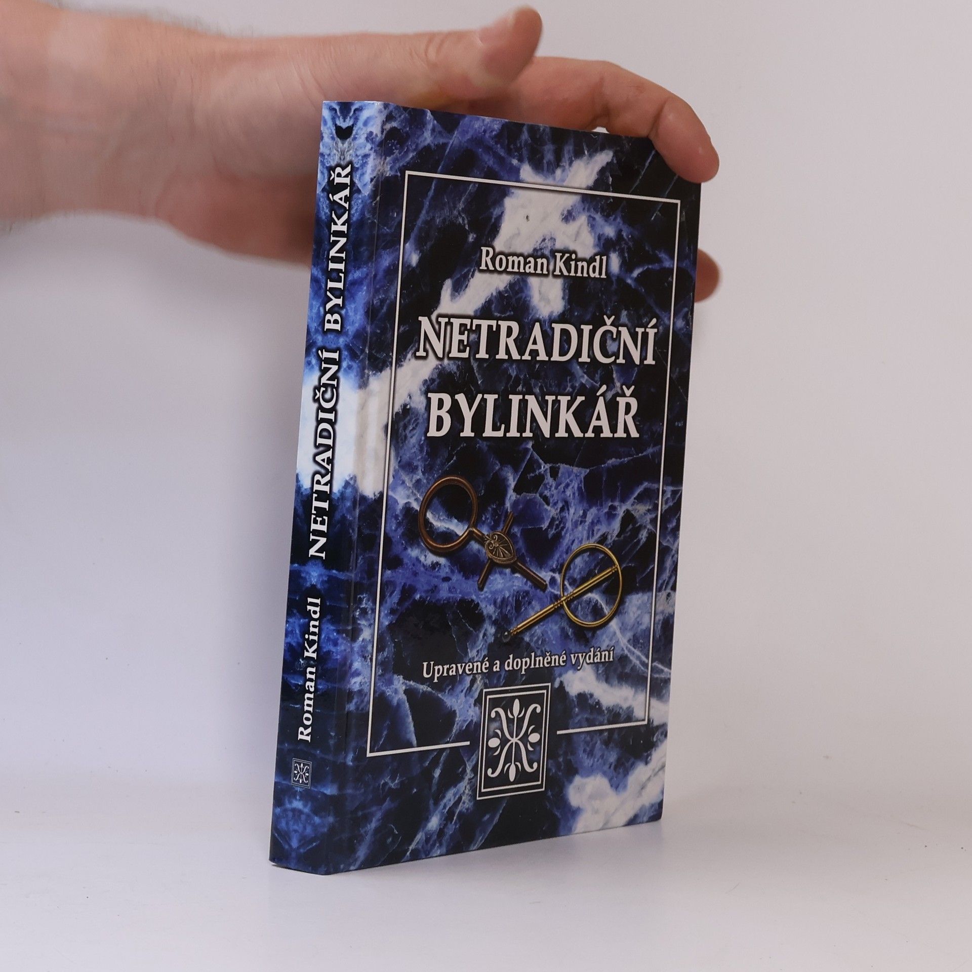 Roman Kindl Netradiční bylinkář