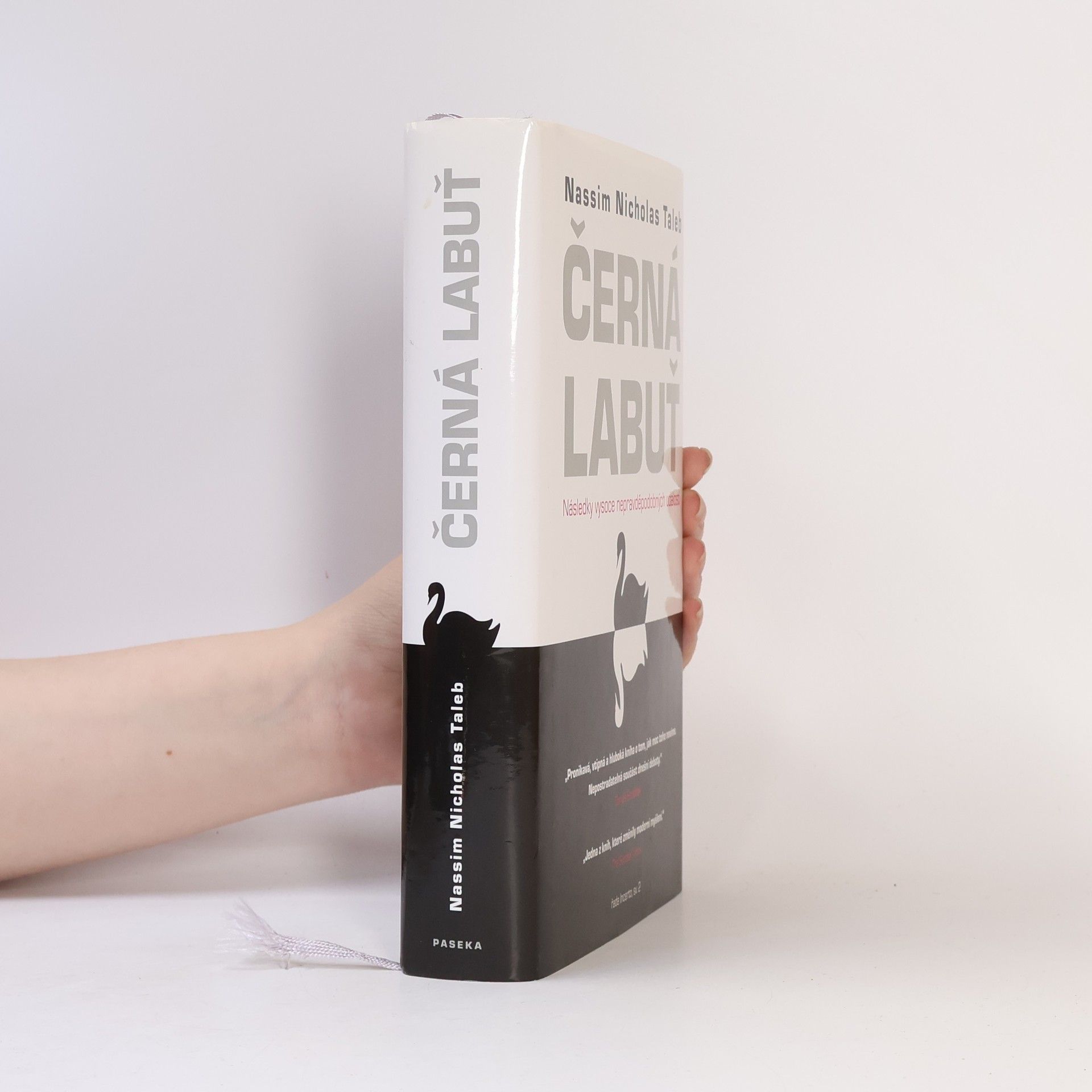 Nassim Nicholas Taleb Černá labuť. Následky vysoce nepravděpodobných událostí