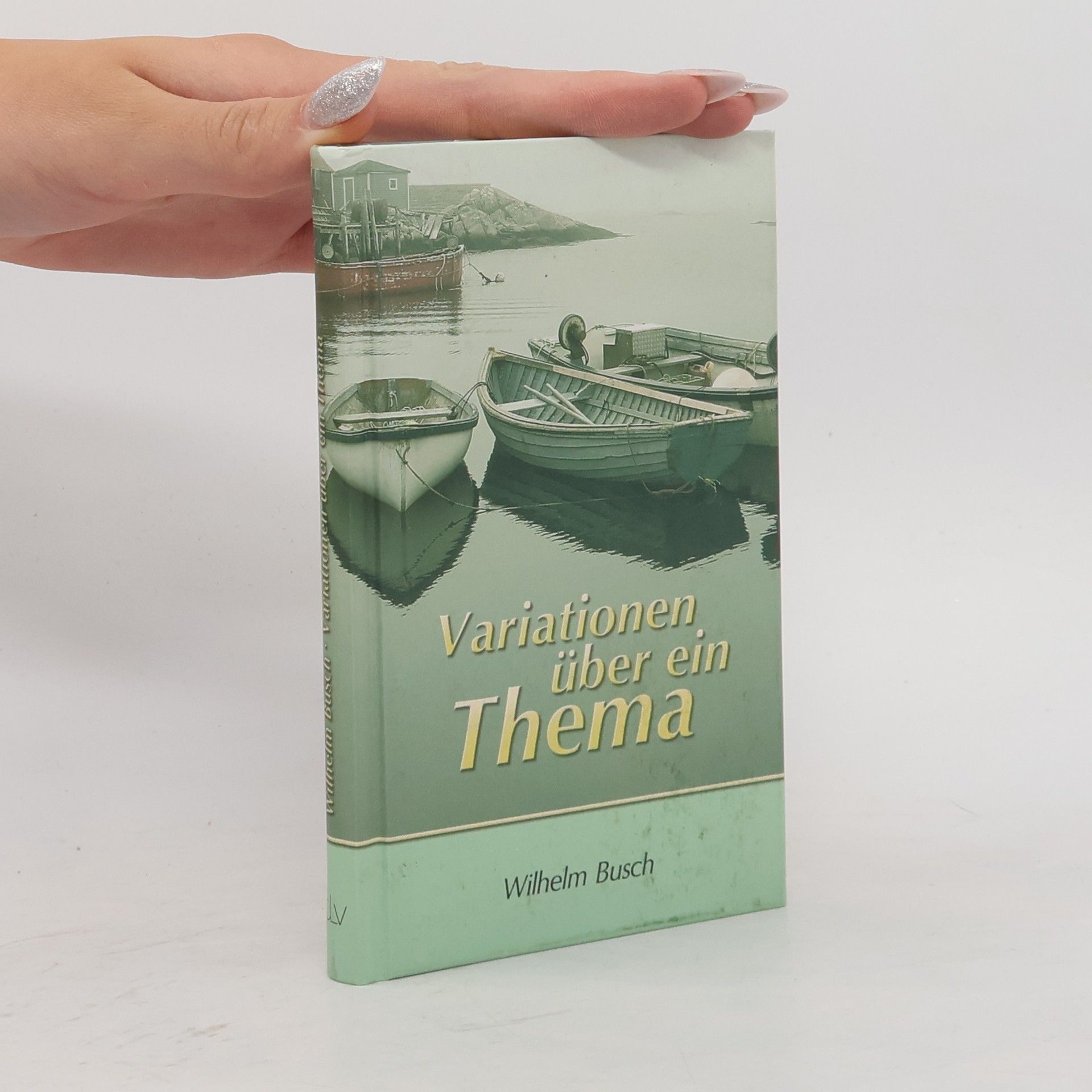 Wilhelm Busch Variationen über ein Thema