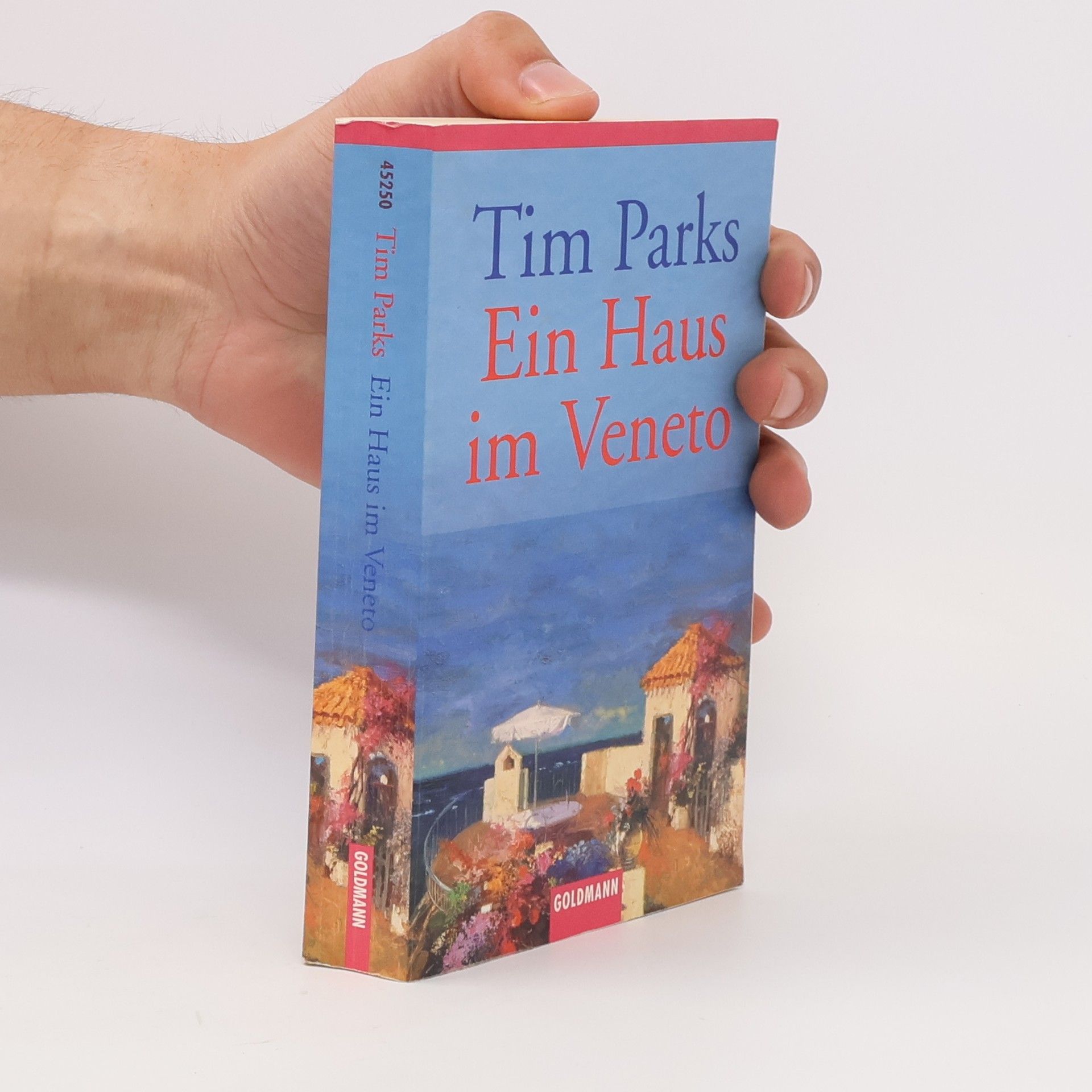 Tim Parks Ein Haus im Veneto